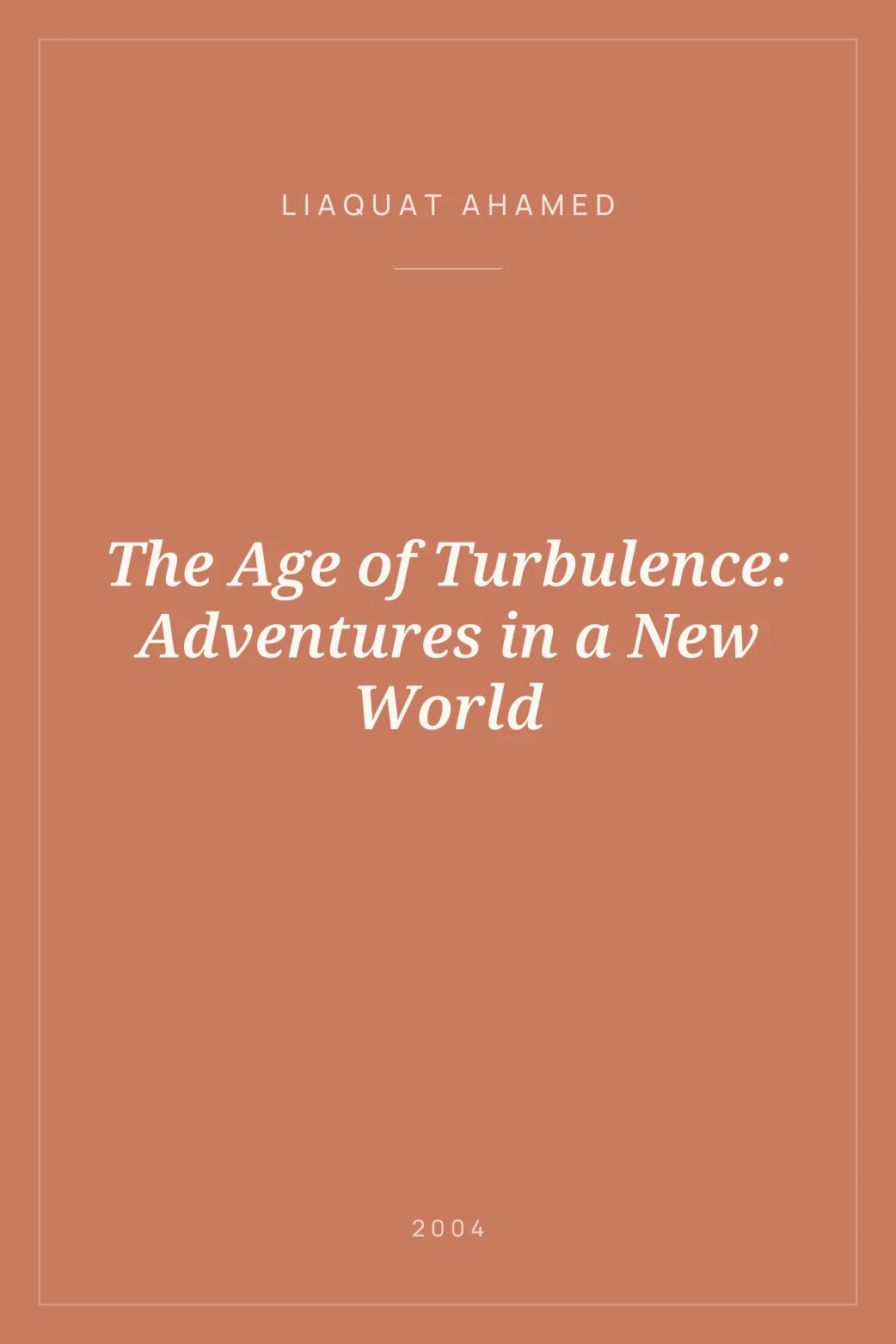 Portada de The Age of Turbulence: Adventures in a New World
