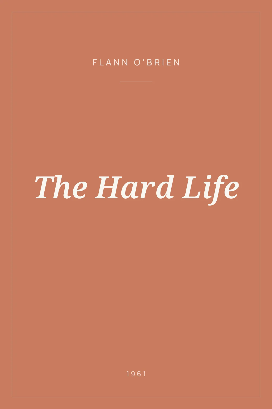 Portada de The Hard Life