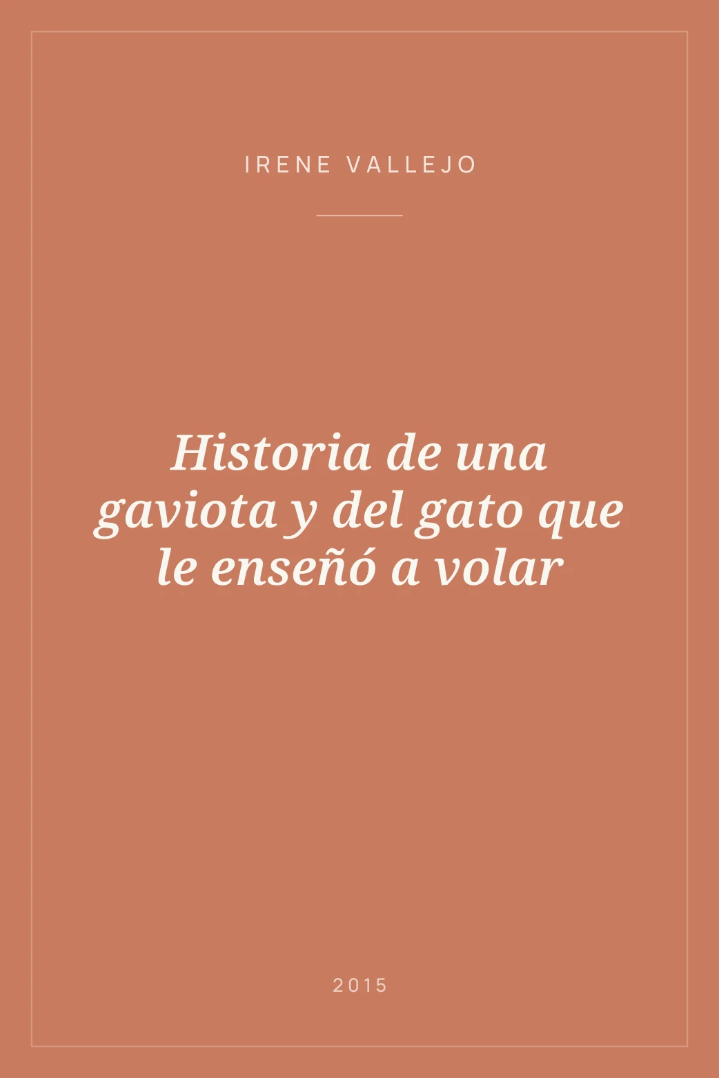 Portada de Historia de una gaviota y del gato que le enseñó a volar