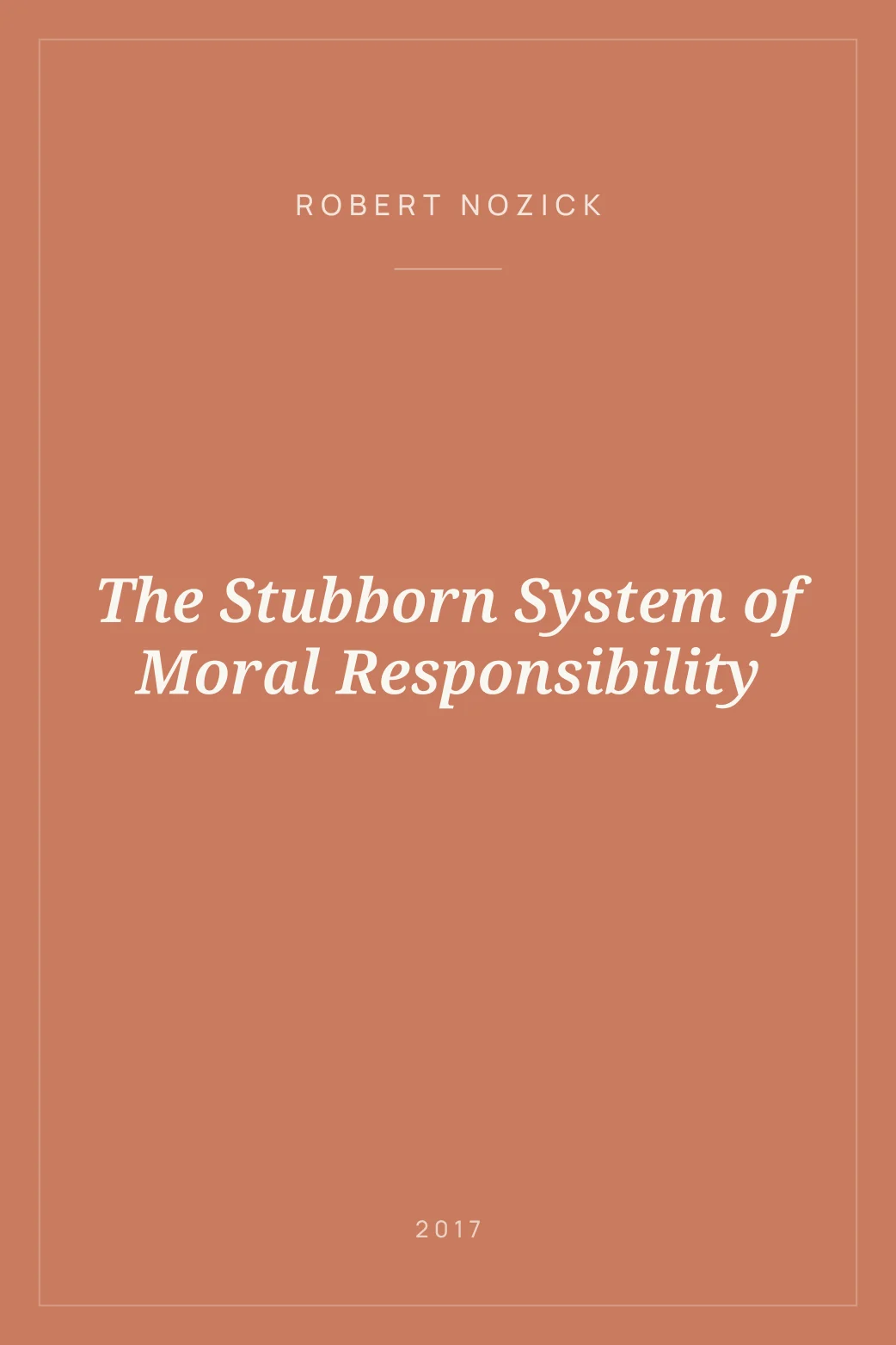 Portada de The Stubborn System of Moral Responsibility