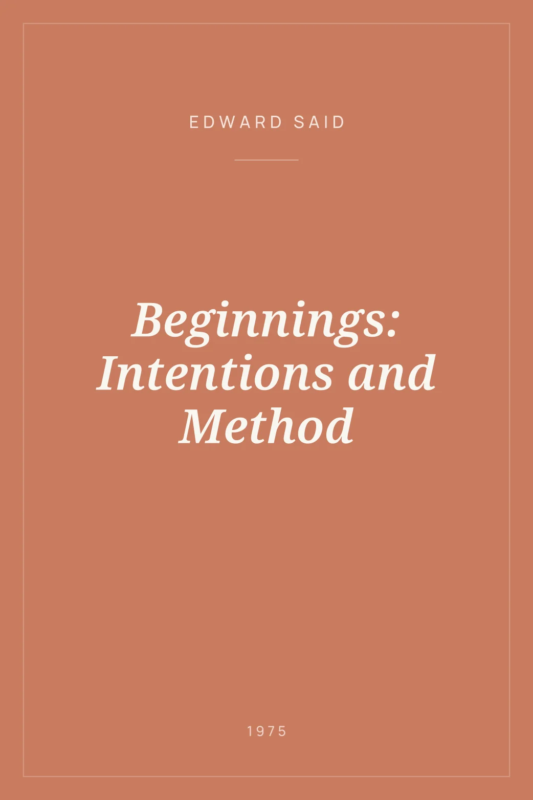 Portada de Beginnings: Intentions and Method