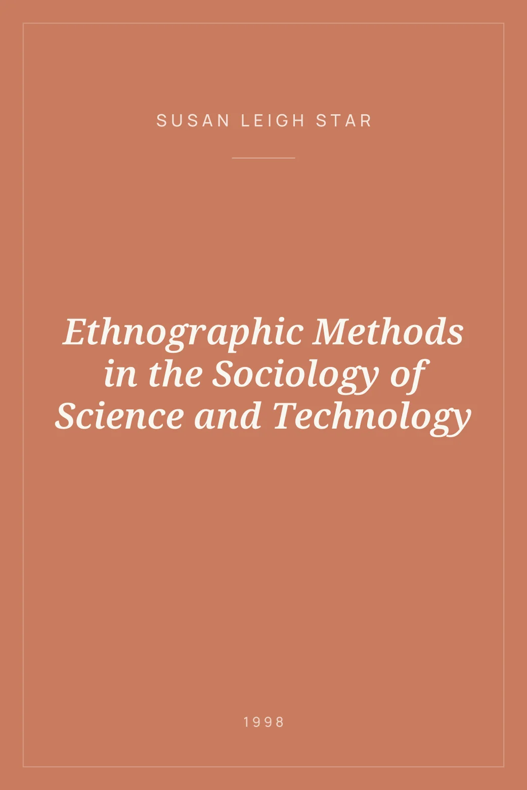 Portada de Ethnographic Methods in the Sociology of Science and Technology