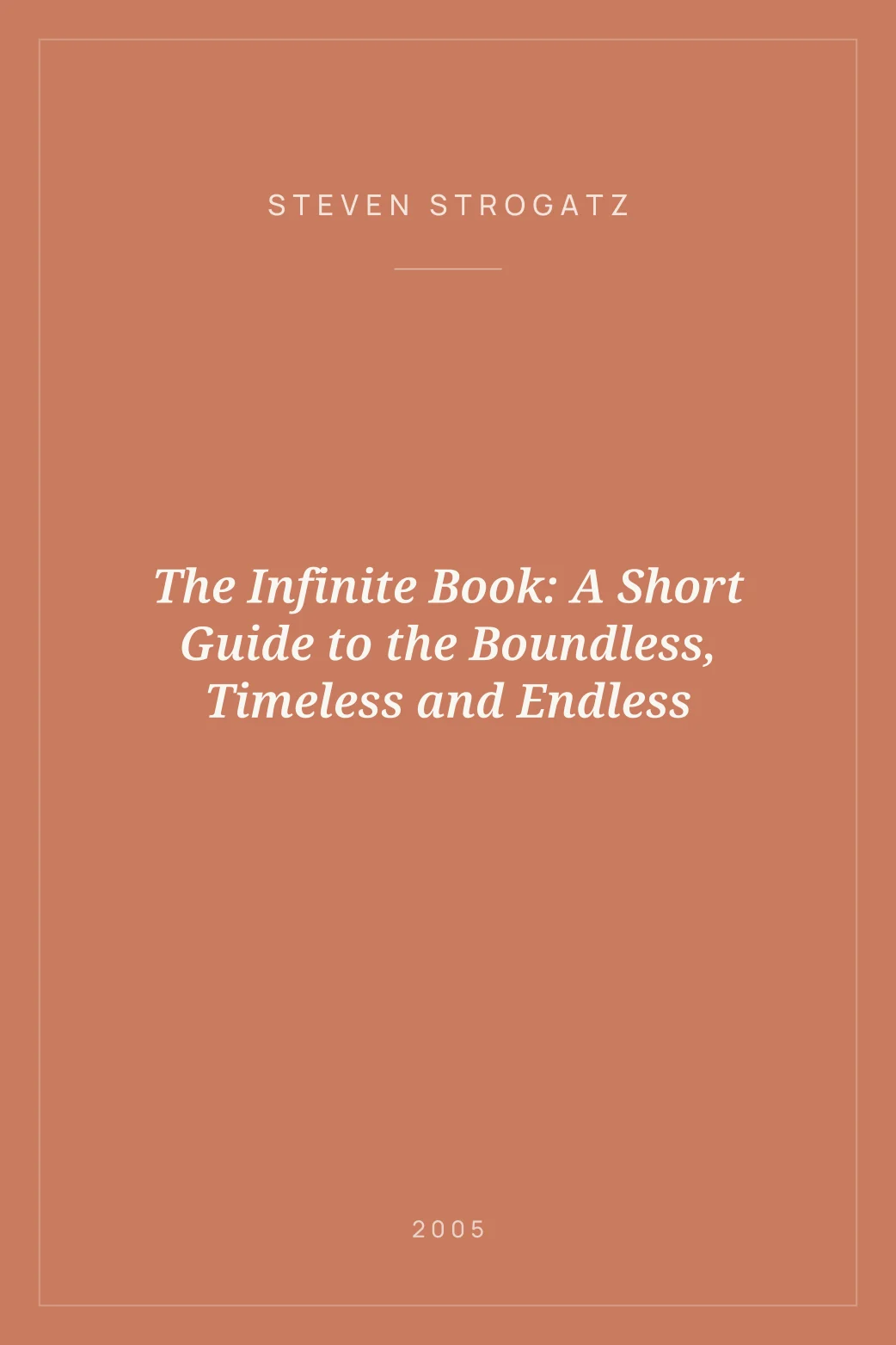 Portada de The Infinite Book: A Short Guide to the Boundless, Timeless and Endless