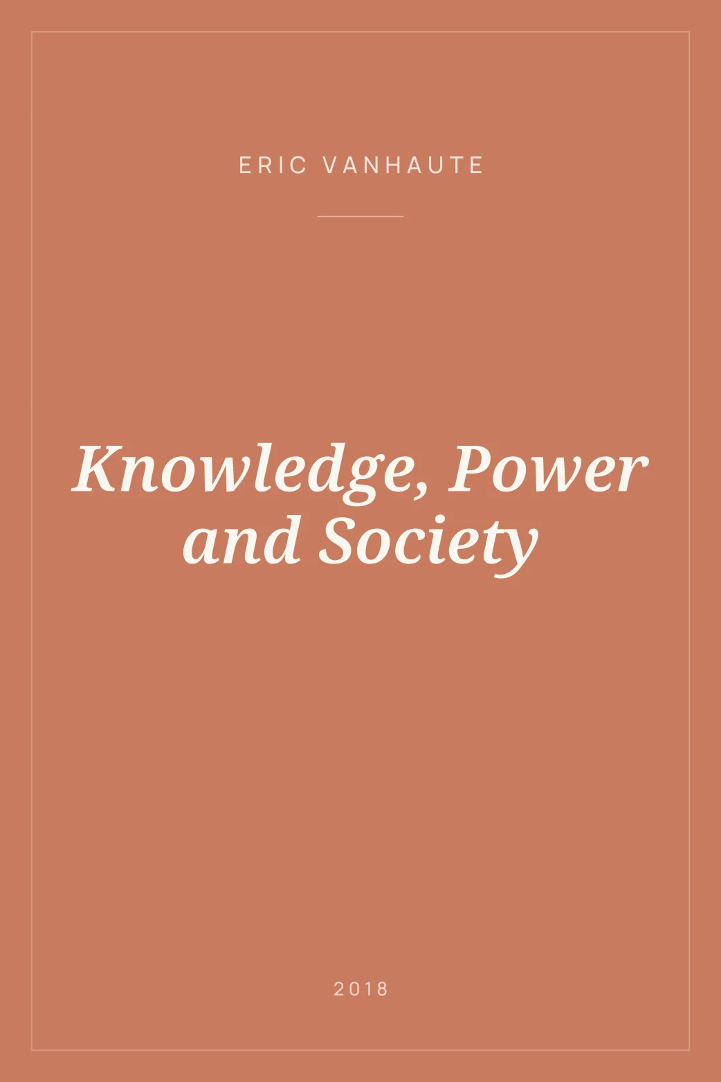 Portada de Knowledge, Power and Society