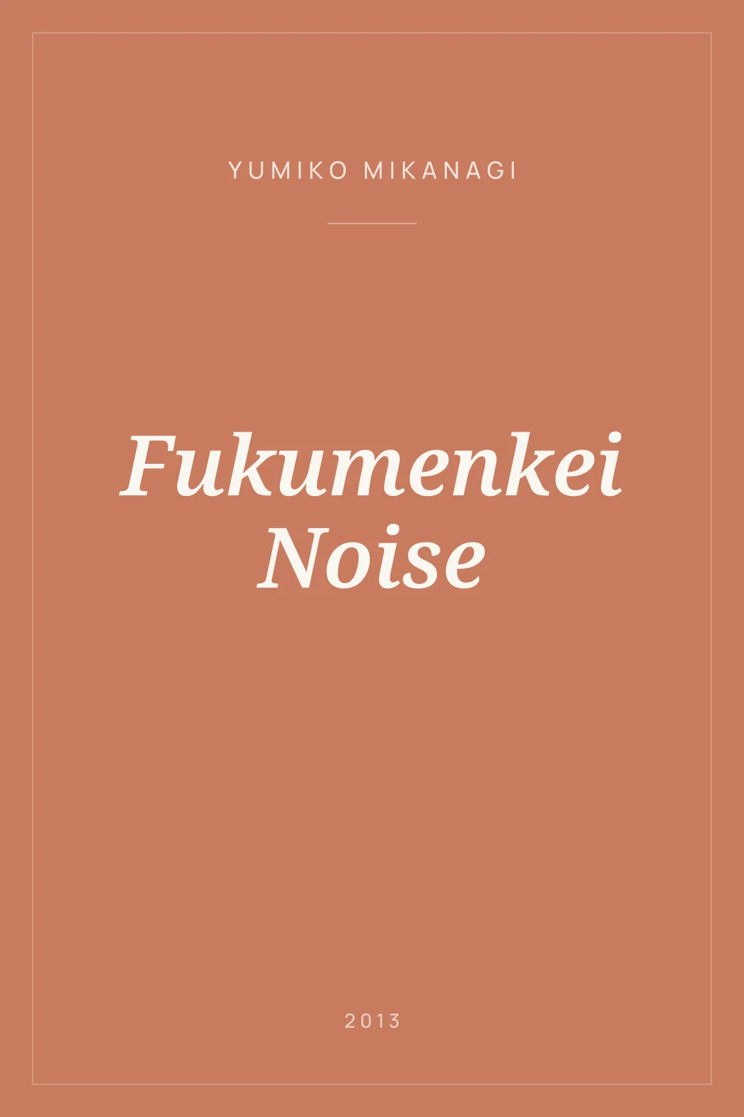 Portada de Fukumenkei Noise