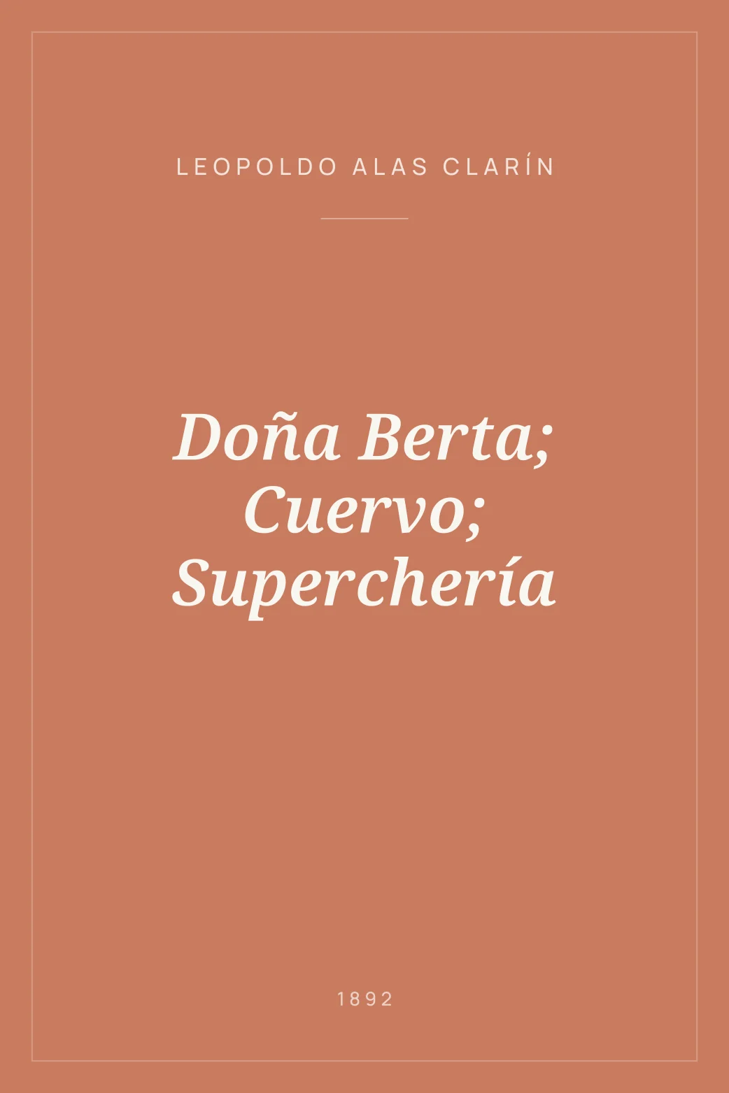 Portada de Doña Berta; Cuervo; Superchería