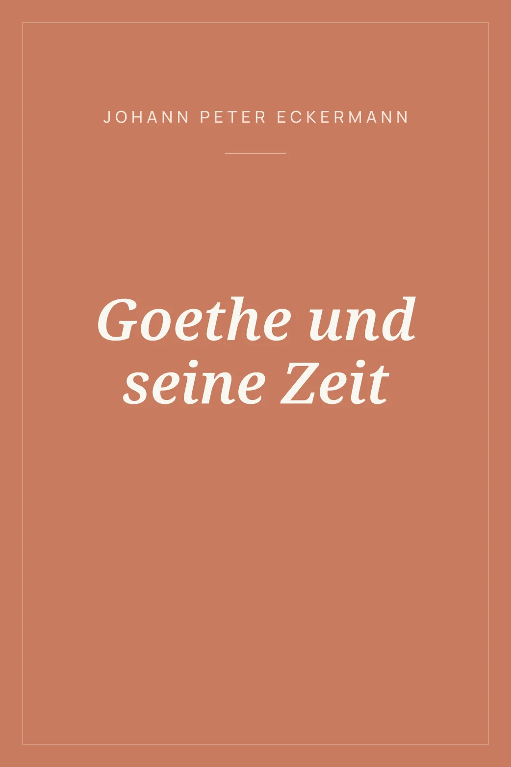 Portada de Goethe und seine Zeit