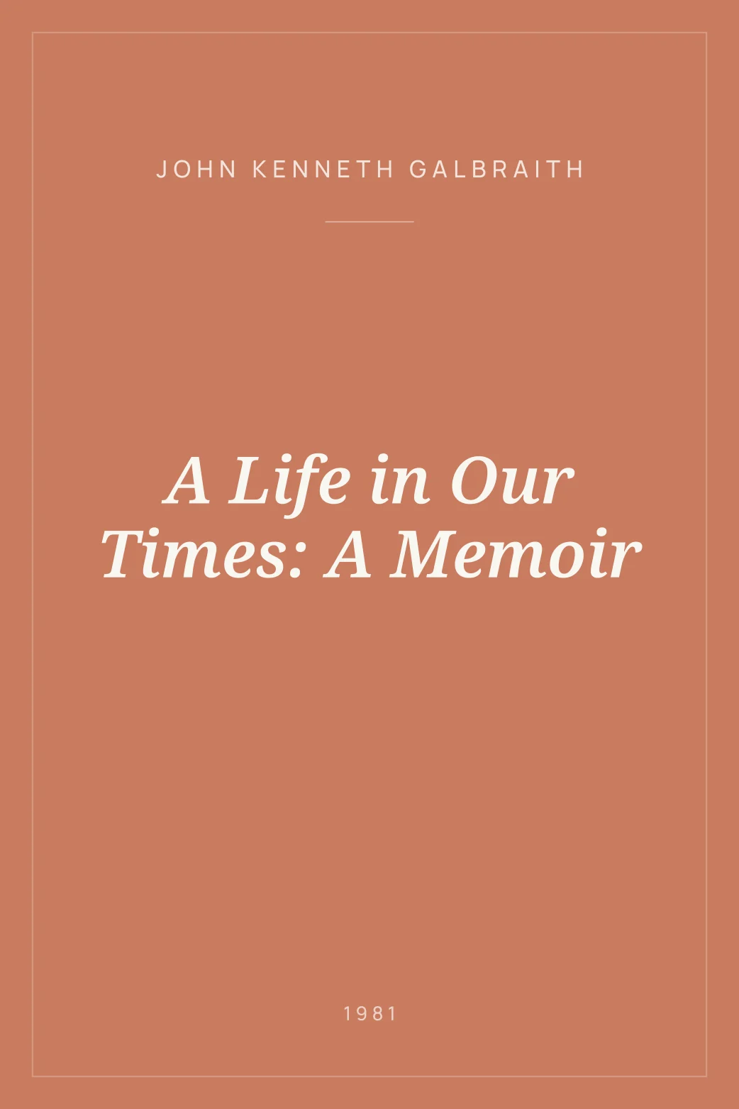Portada de A Life in Our Times: A Memoir