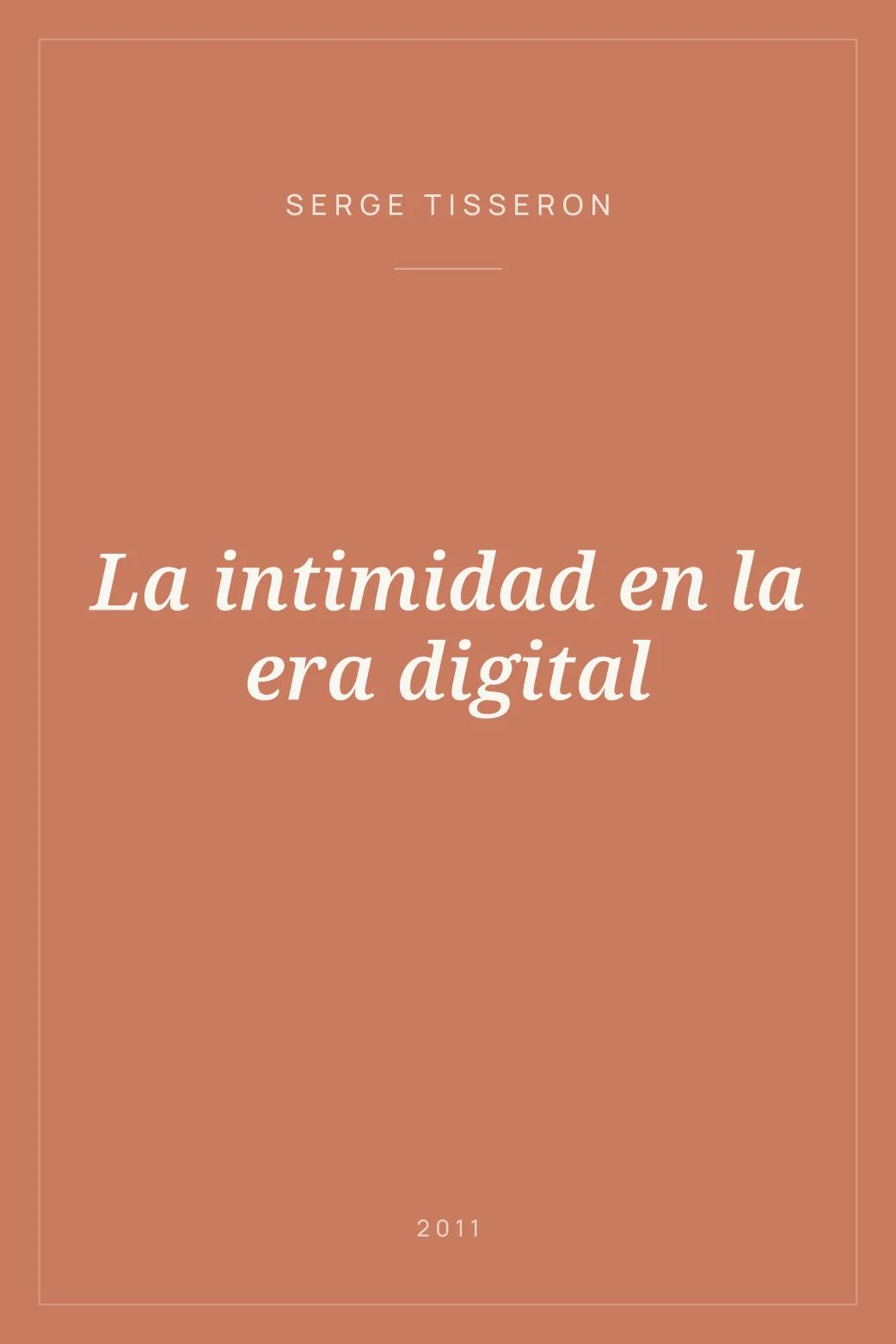 Portada de La intimidad en la era digital