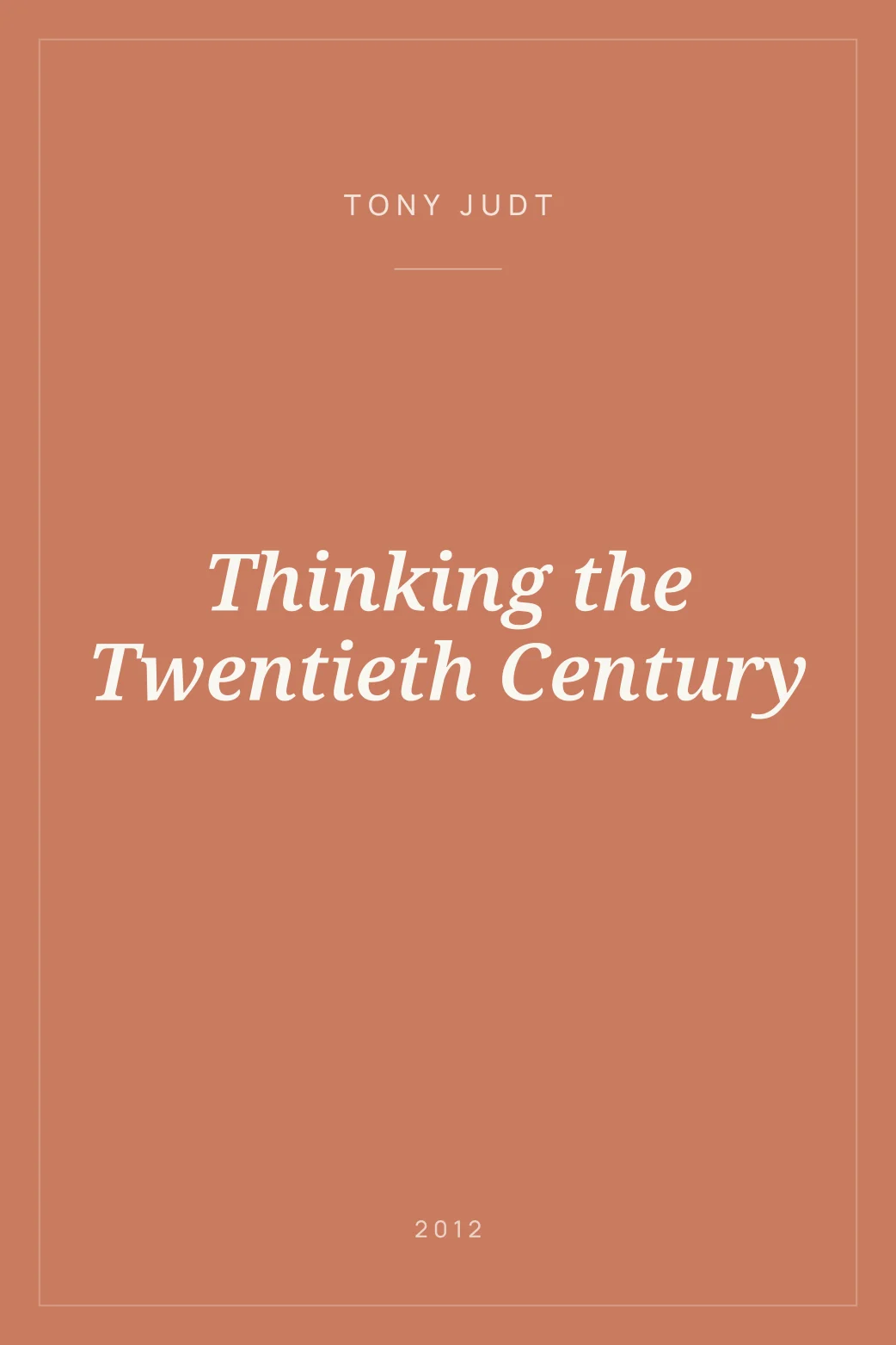 Portada de Thinking the Twentieth Century