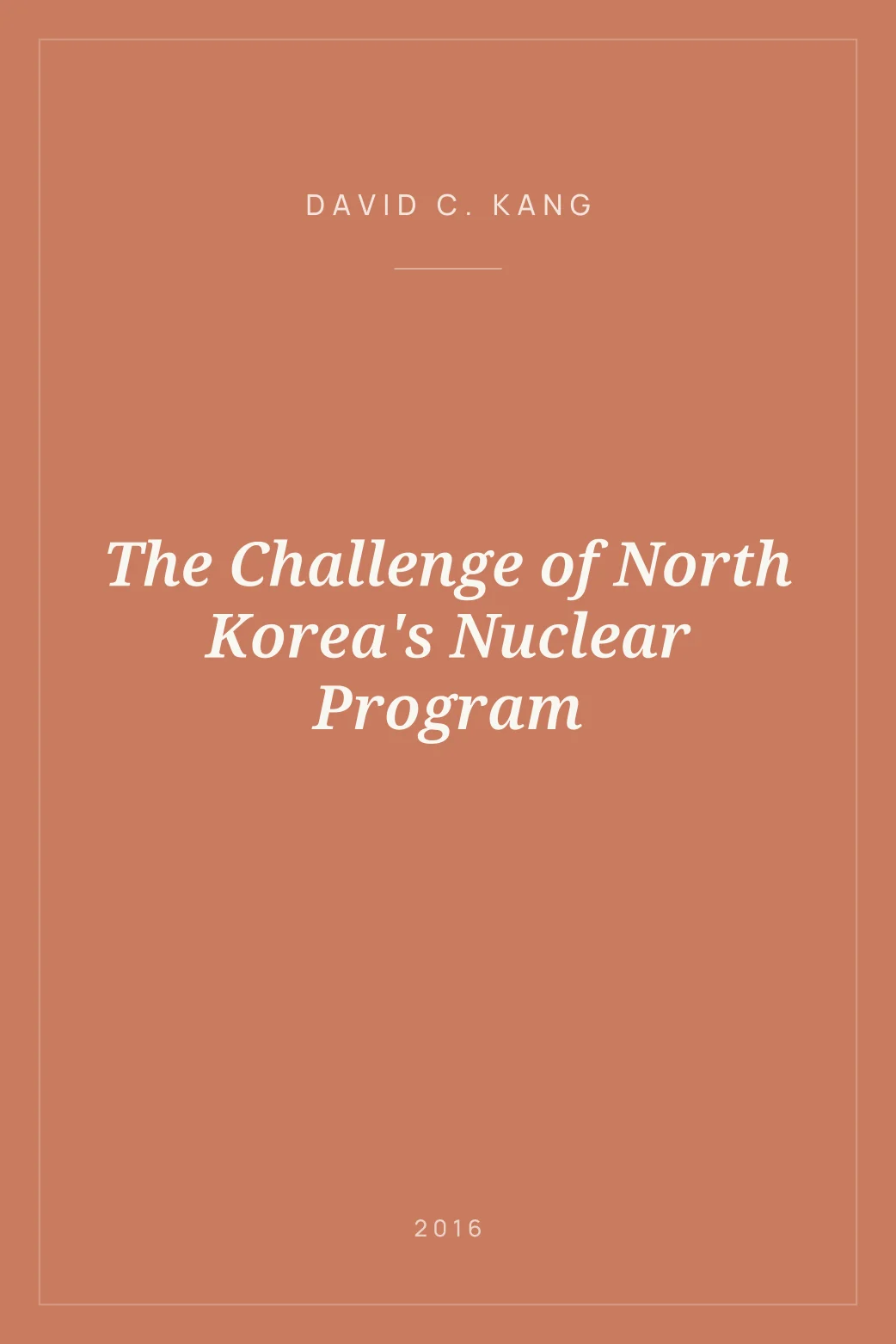 Portada de The Challenge of North Korea's Nuclear Program