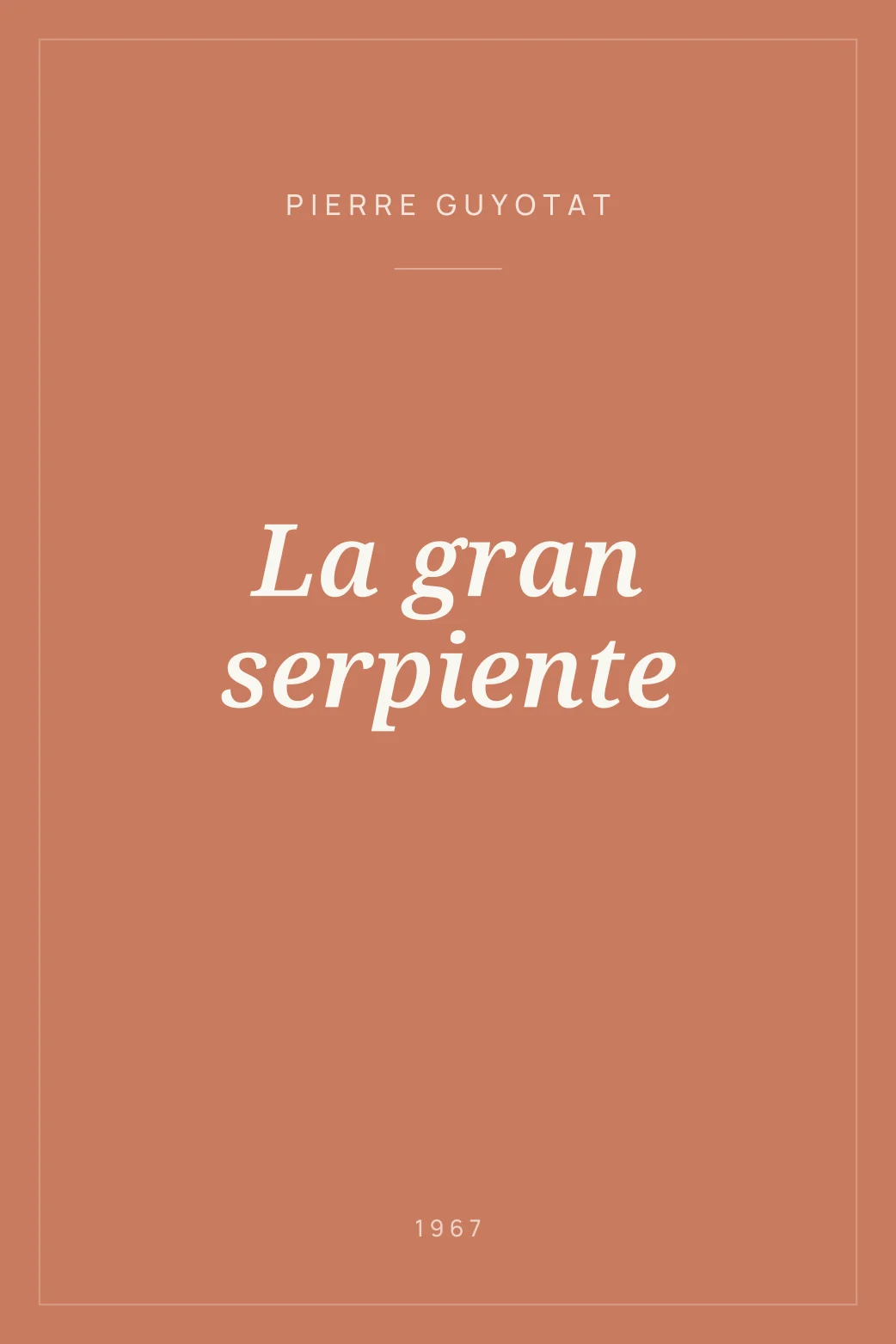 Portada de La gran serpiente