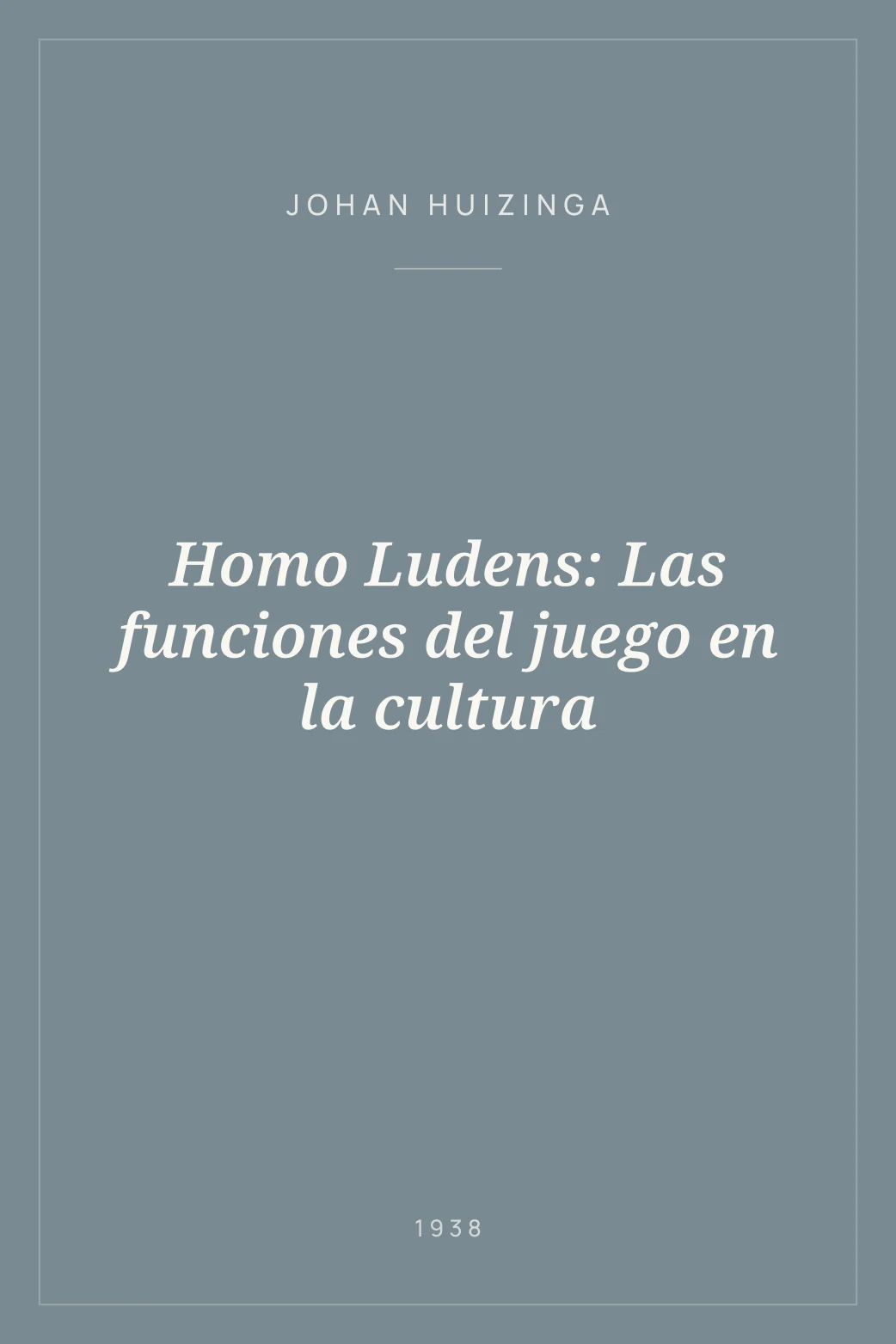 Portada de Homo Ludens: Las funciones del juego en la cultura