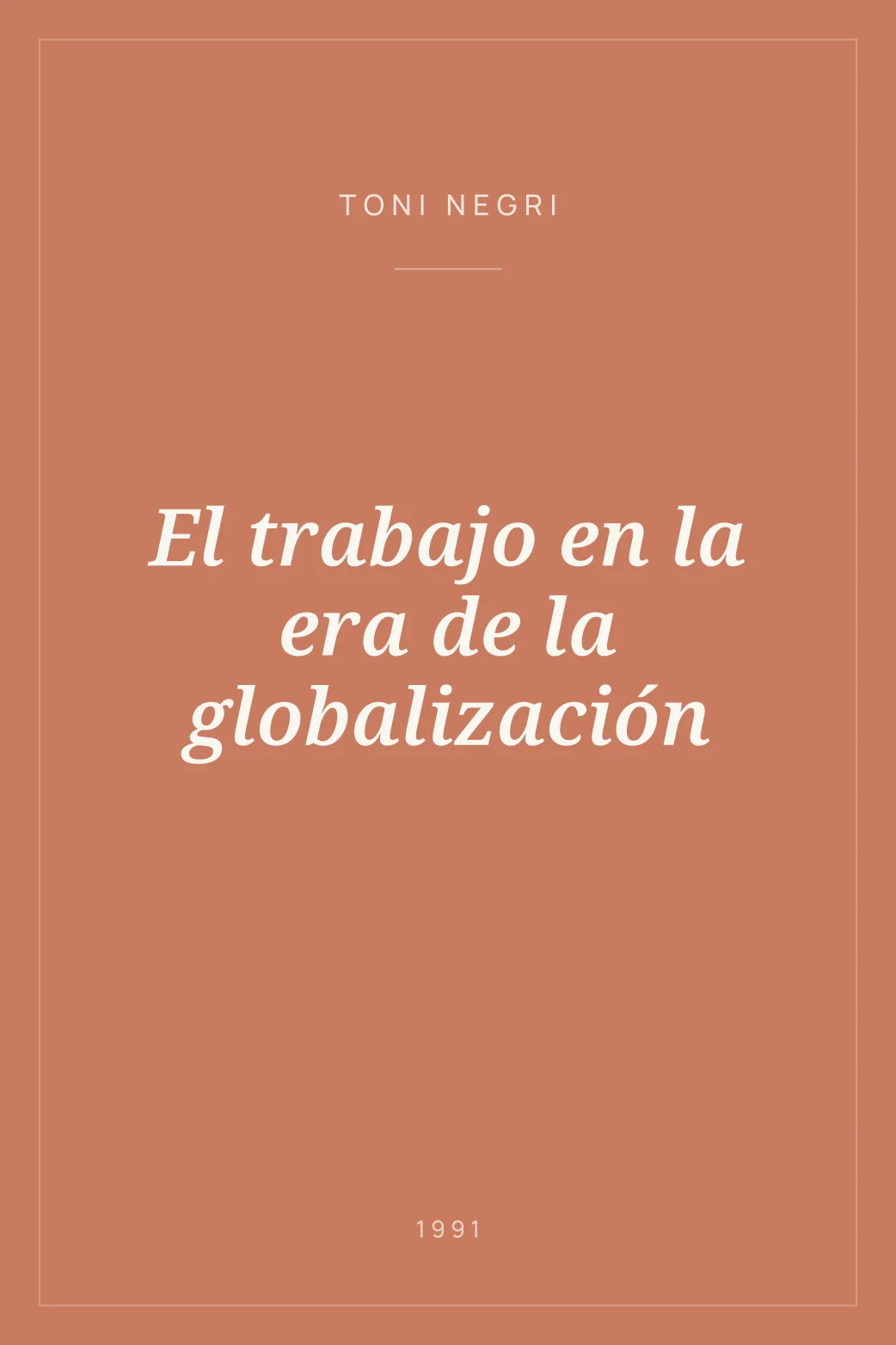Portada de El trabajo en la era de la globalización
