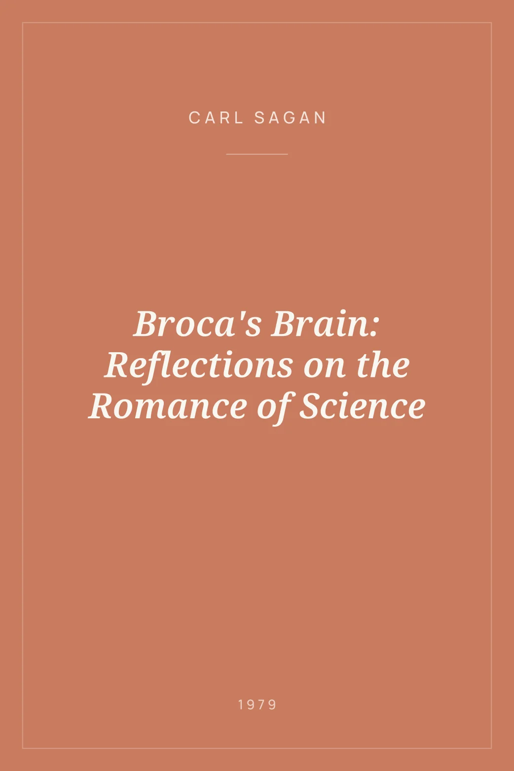 Portada de Broca's Brain: Reflections on the Romance of Science