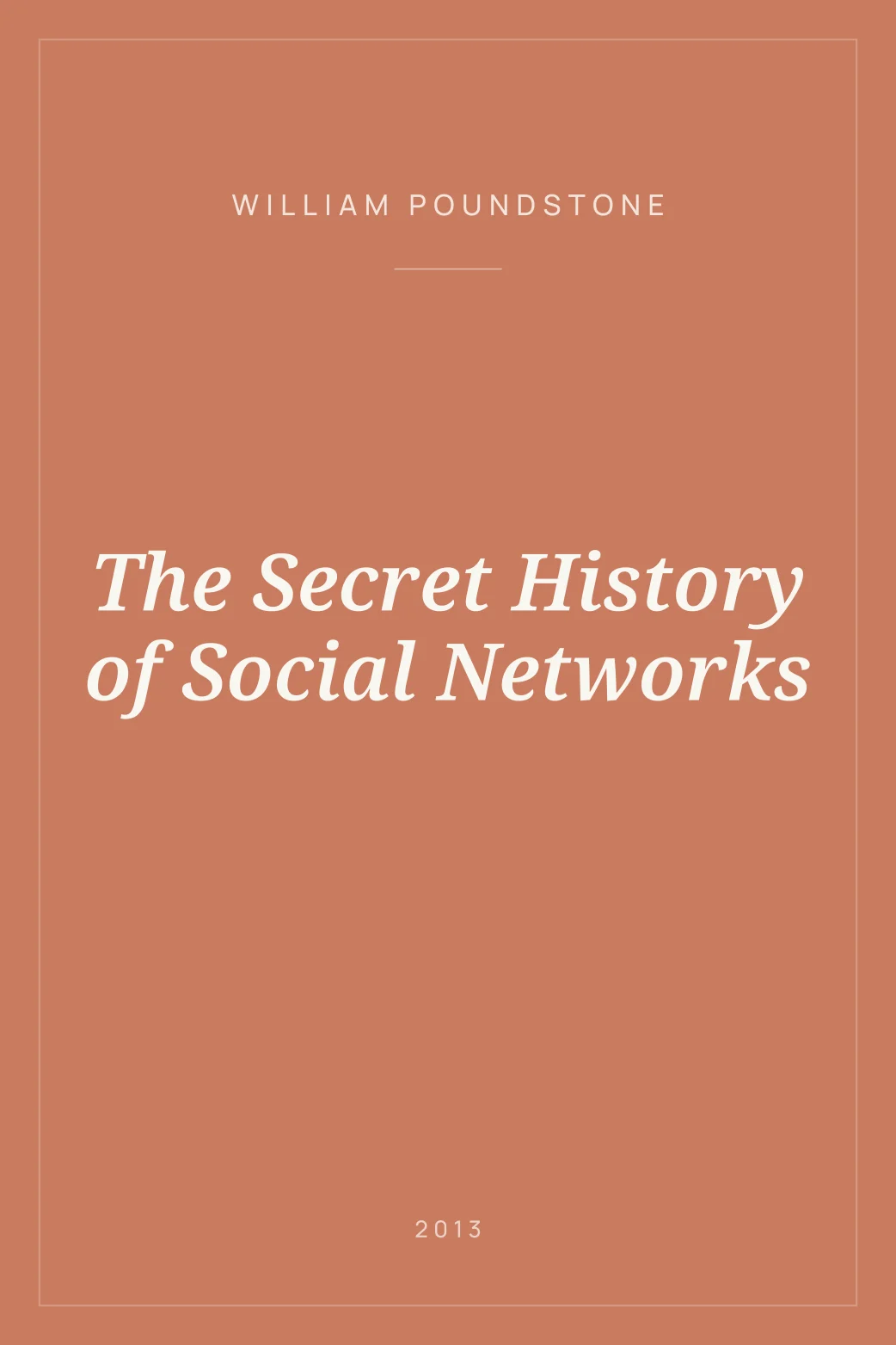 Portada de The Secret History of Social Networks