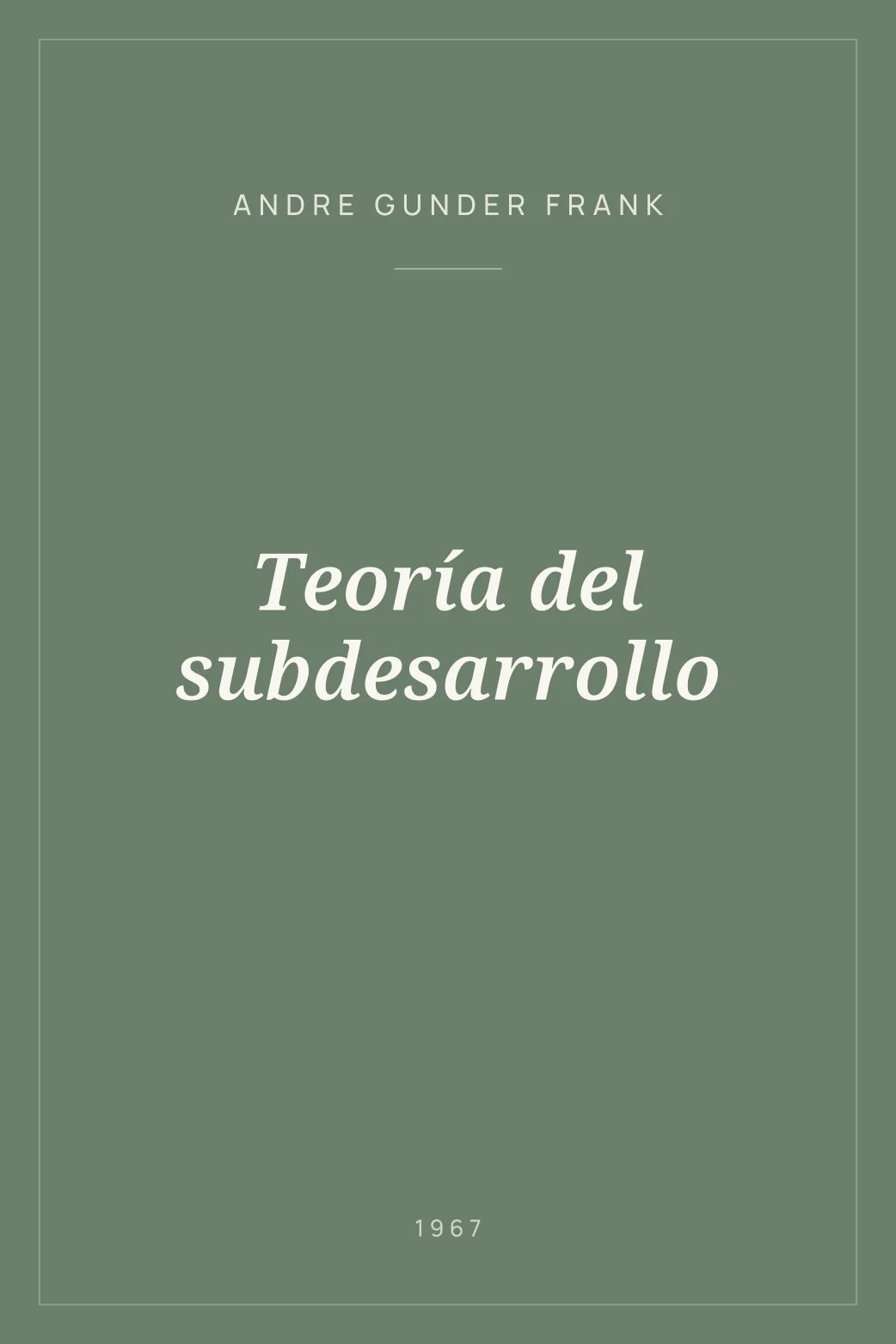 Portada de Teoría del subdesarrollo