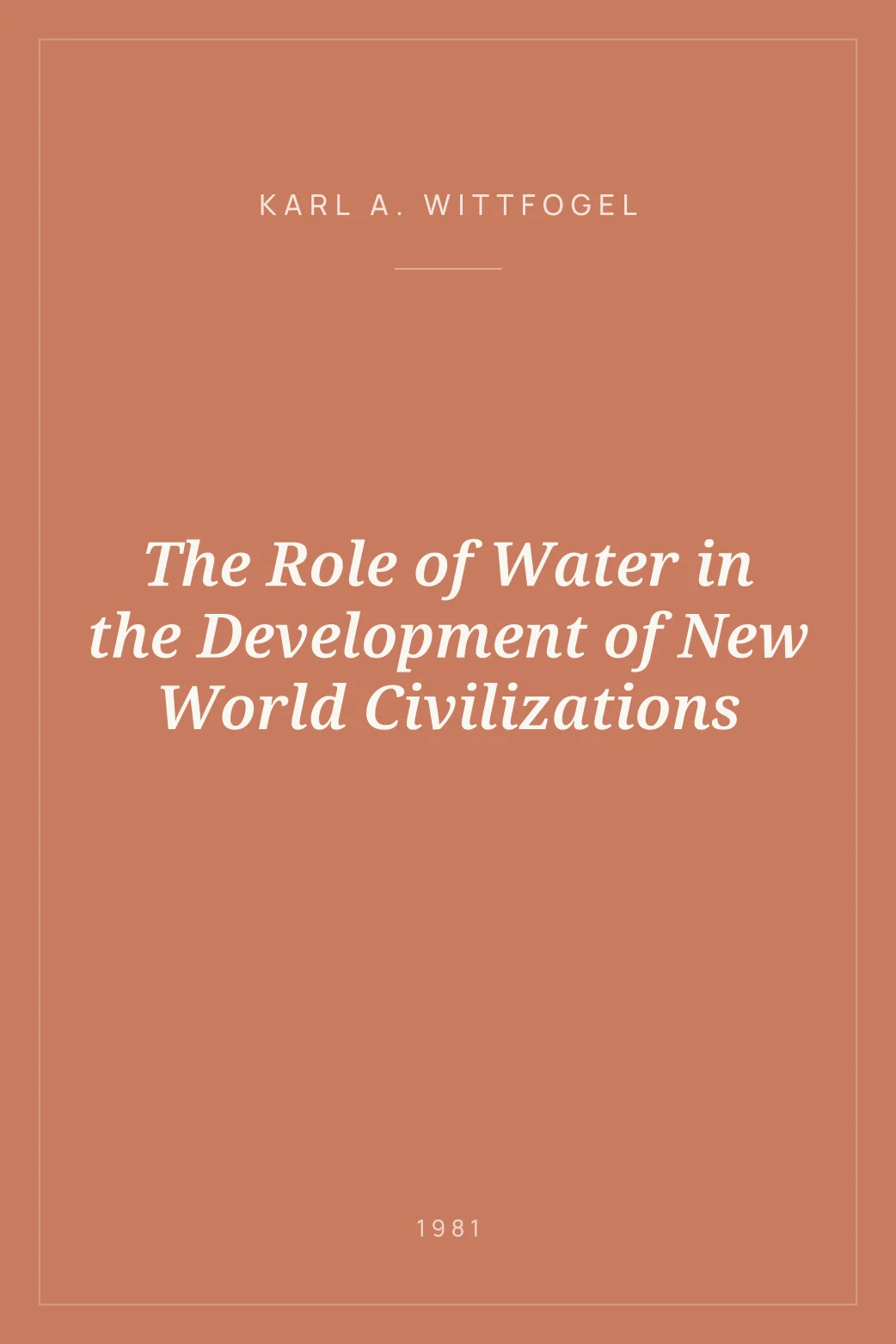 Portada de The Role of Water in the Development of New World Civilizations