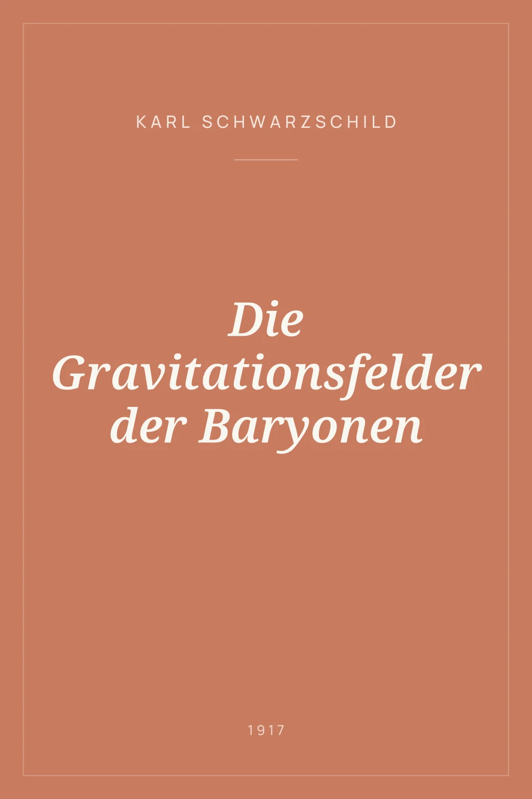 Portada de Die Gravitationsfelder der Baryonen