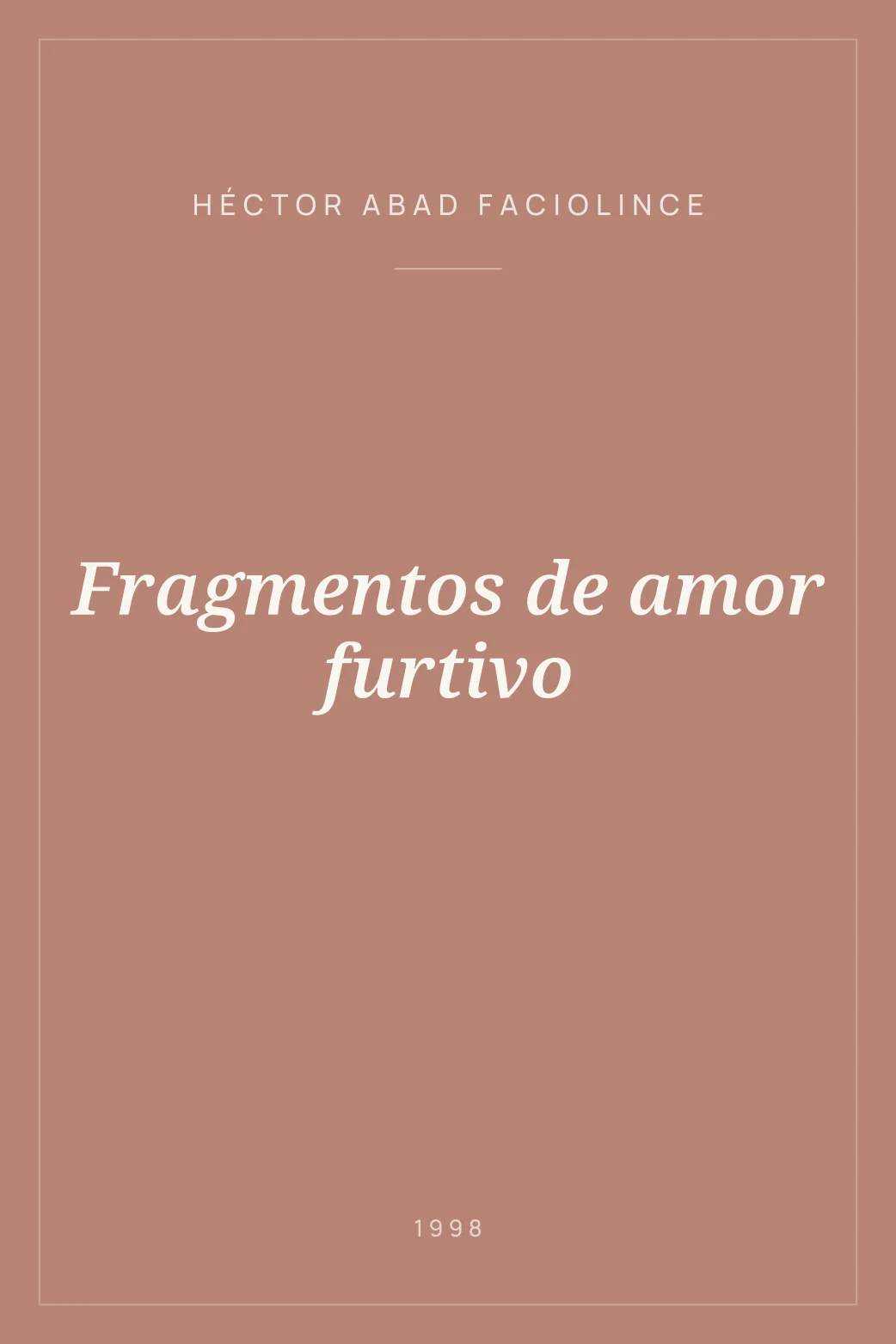Portada de Fragmentos de amor furtivo