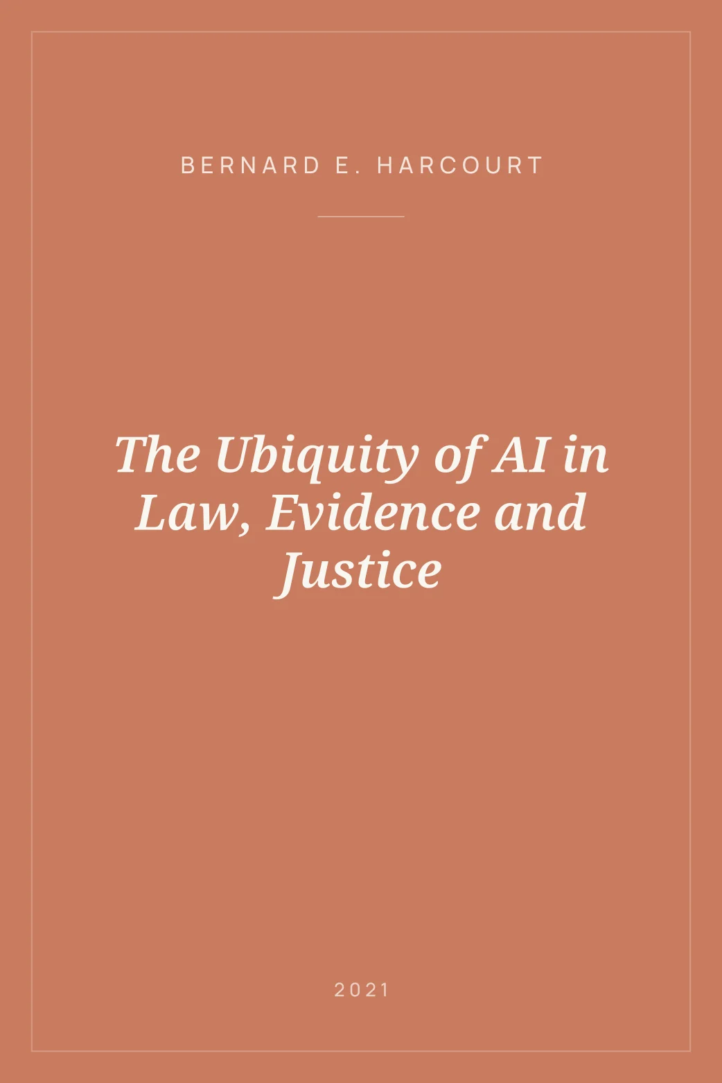 Portada de The Ubiquity of AI in Law, Evidence and Justice