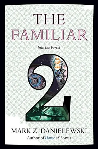 Portada de The Familiar, Volume 2: Into the Forest