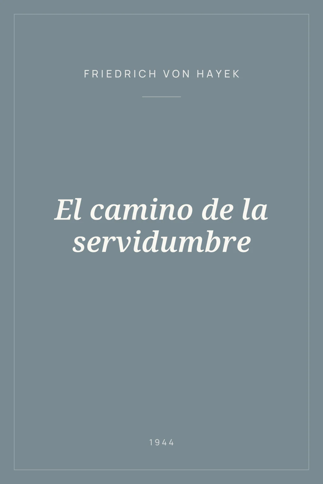 Portada de El camino de la servidumbre