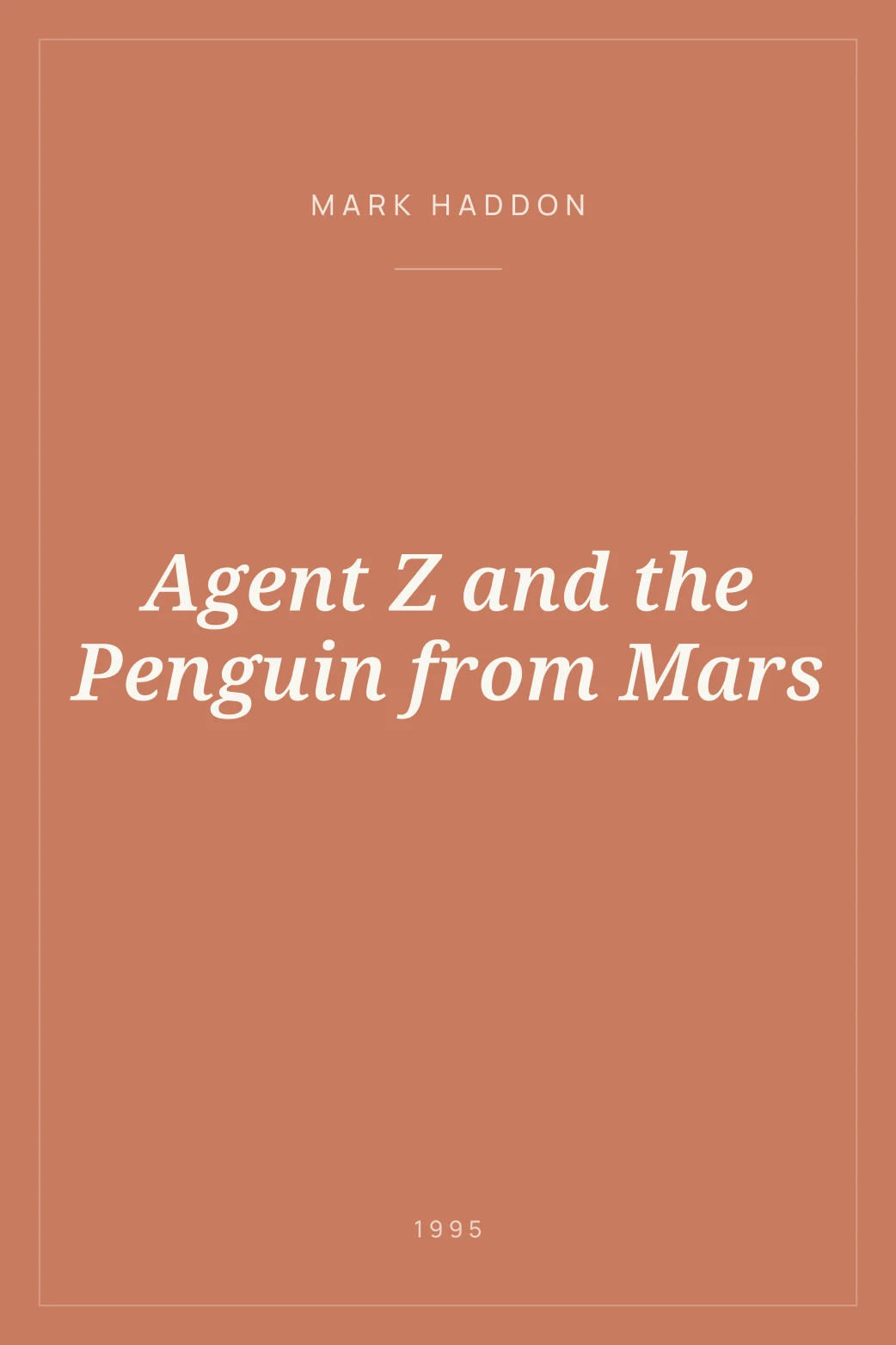 Portada de Agent Z and the Penguin from Mars