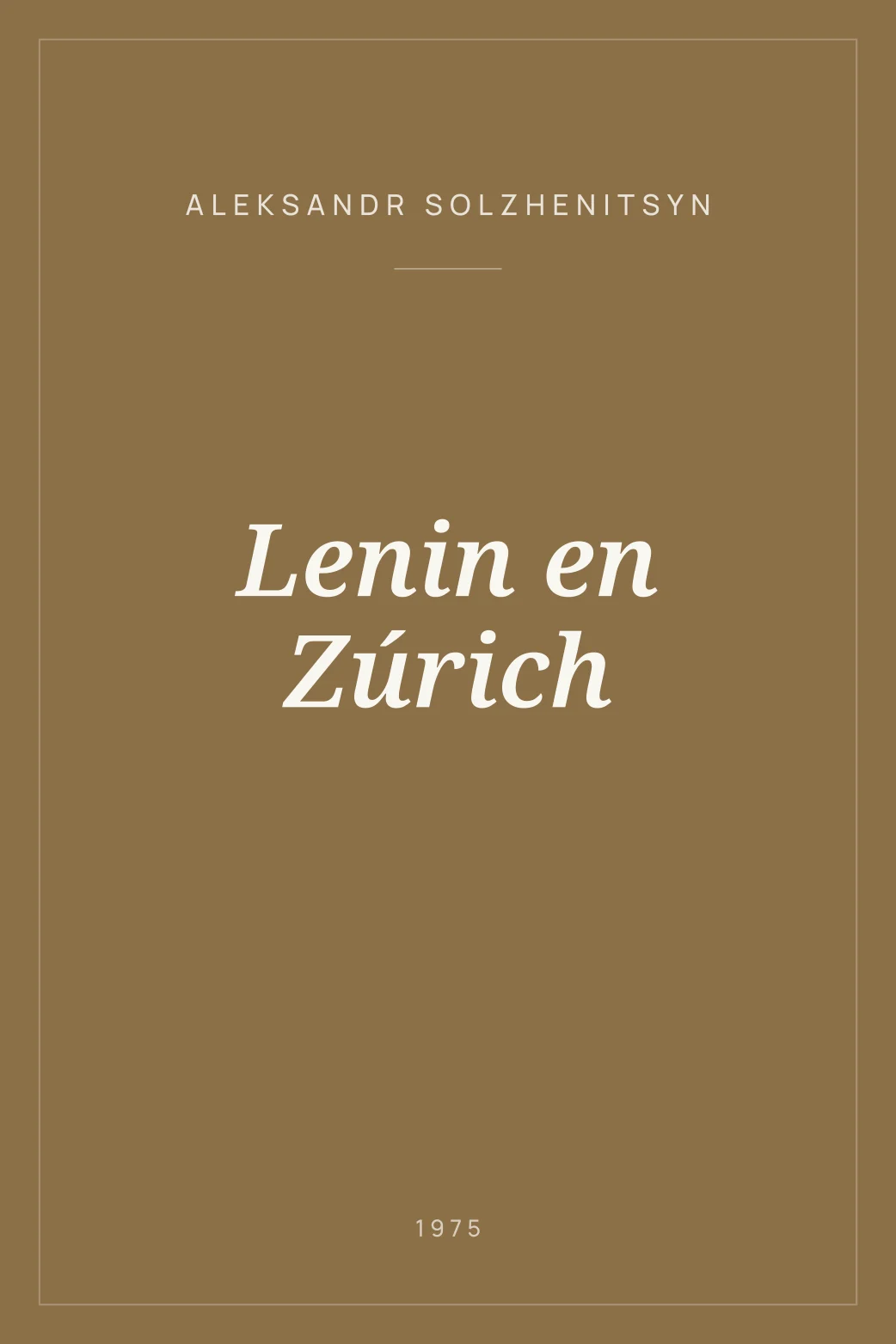 Portada de Lenin en Zúrich