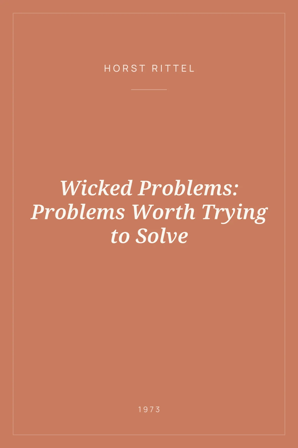 Portada de Wicked Problems: Problems Worth Trying to Solve