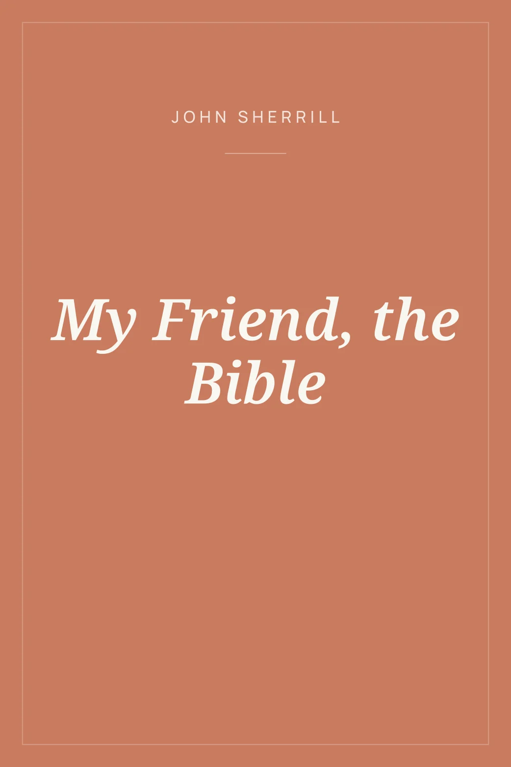 Portada de My Friend, the Bible
