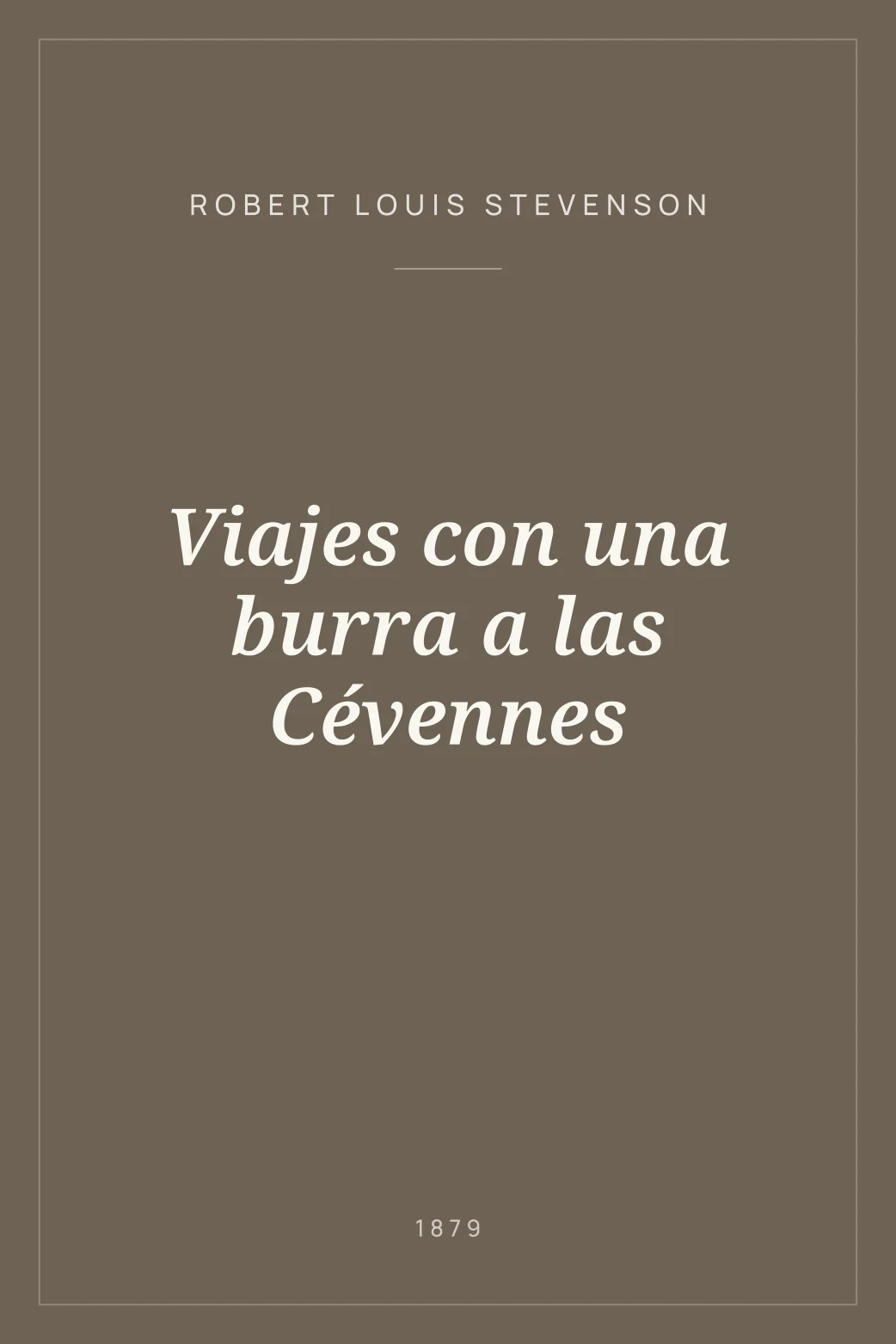Portada de Viajes con una burra a las Cévennes