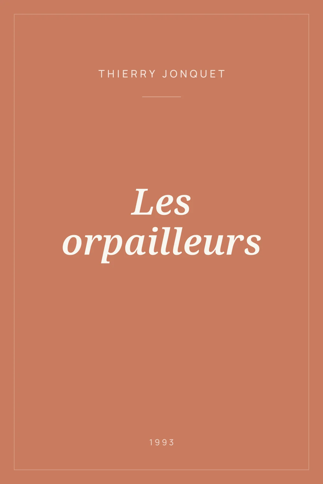 Portada de Les orpailleurs