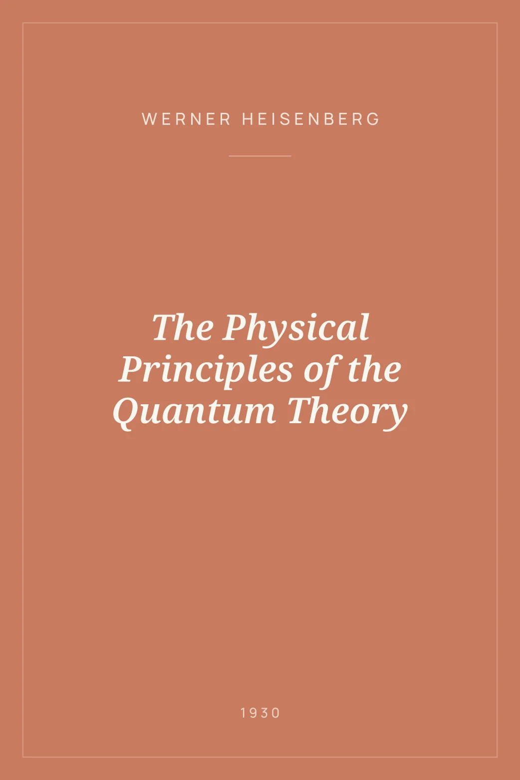 Portada de The Physical Principles of the Quantum Theory
