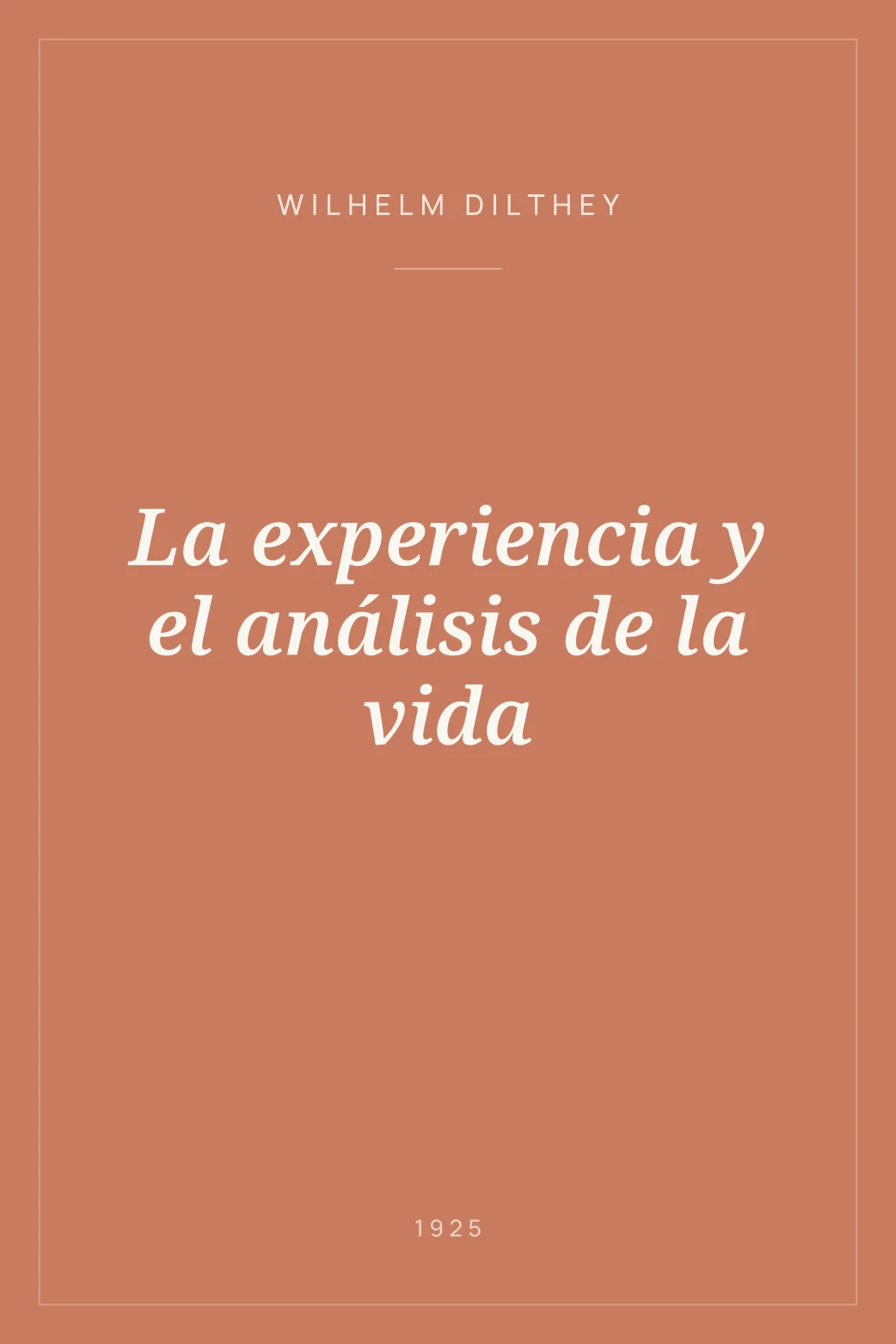 Portada de La experiencia y el análisis de la vida
