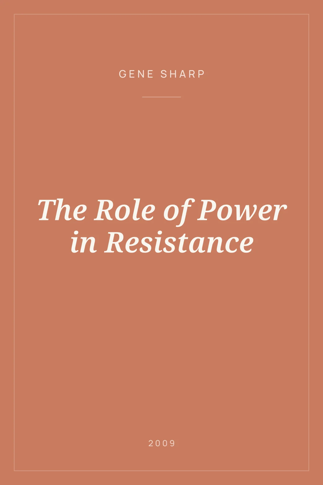 Portada de The Role of Power in Resistance