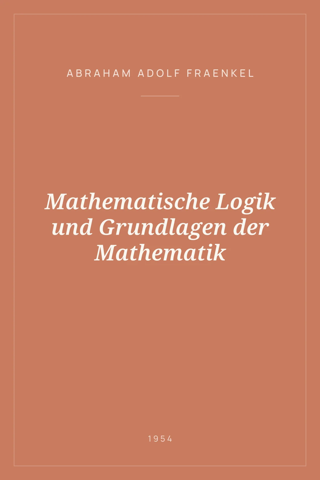 Portada de Mathematische Logik und Grundlagen der Mathematik