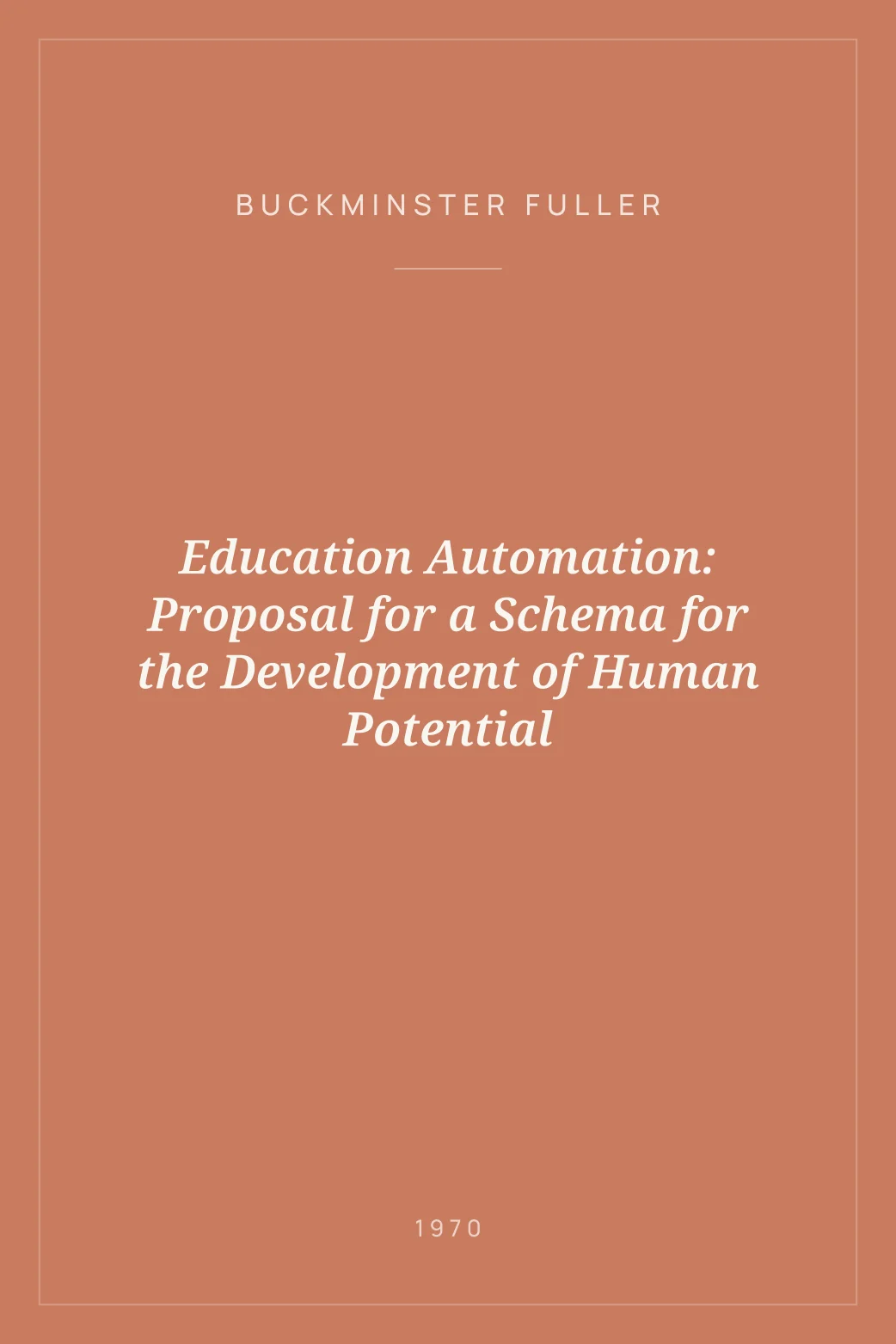 Portada de Education Automation: Proposal for a Schema for the Development of Human Potential