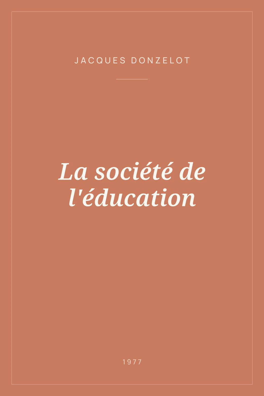 Portada de La société de l'éducation