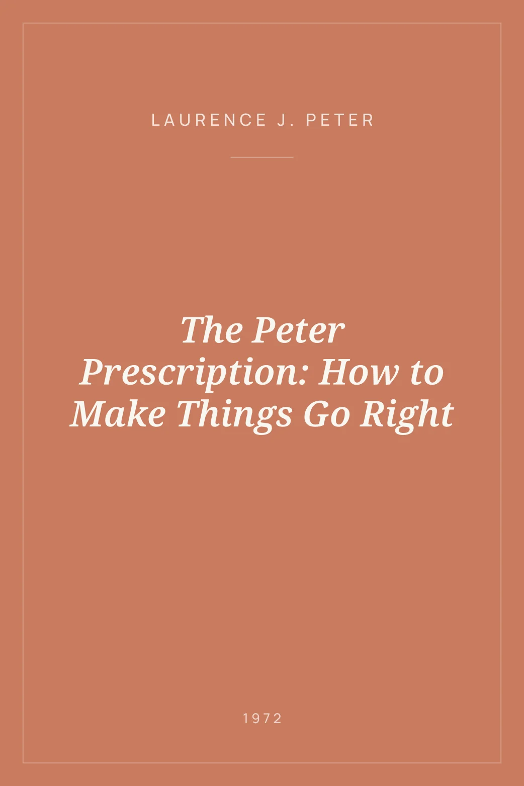 Portada de The Peter Prescription: How to Make Things Go Right