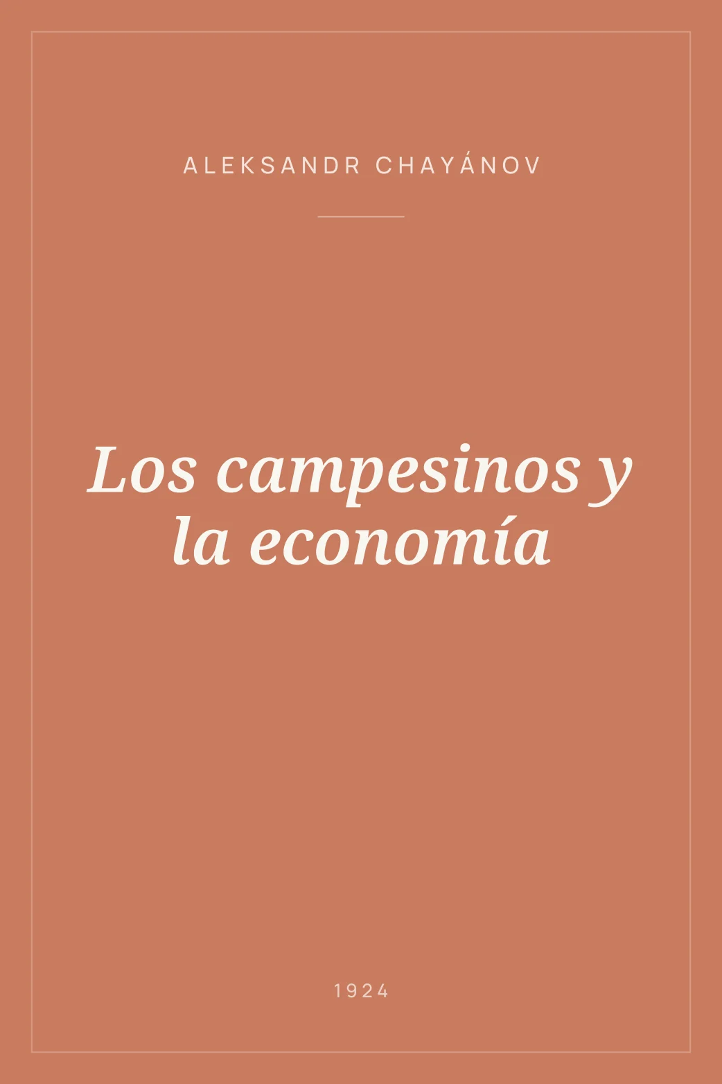 Portada de Los campesinos y la economía