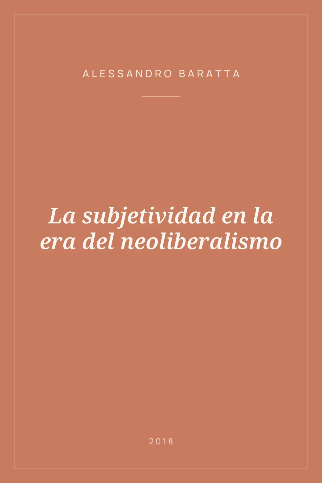 Portada de La subjetividad en la era del neoliberalismo