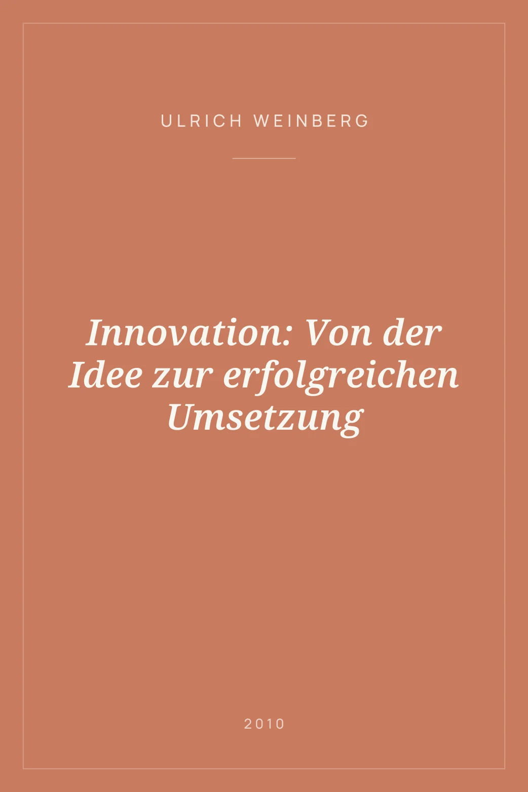 Portada de Innovation: Von der Idee zur erfolgreichen Umsetzung