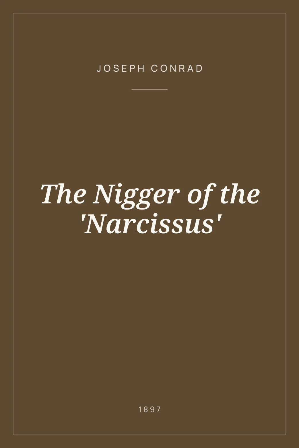 Portada de The Nigger of the 'Narcissus'