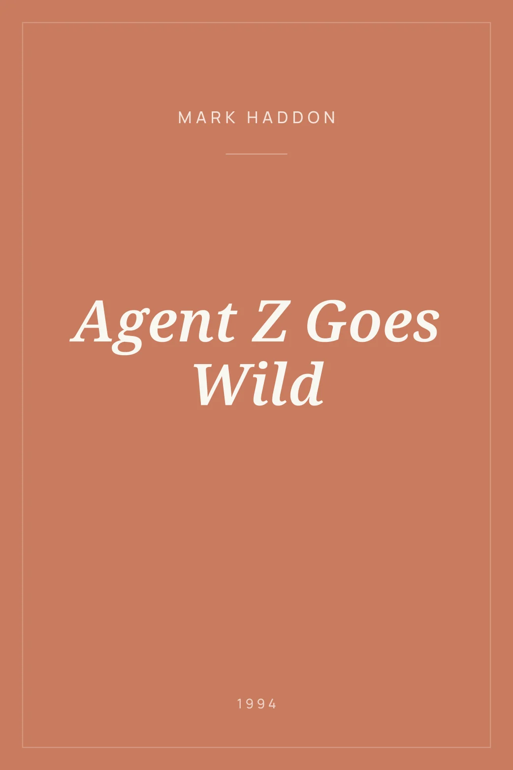 Portada de Agent Z Goes Wild