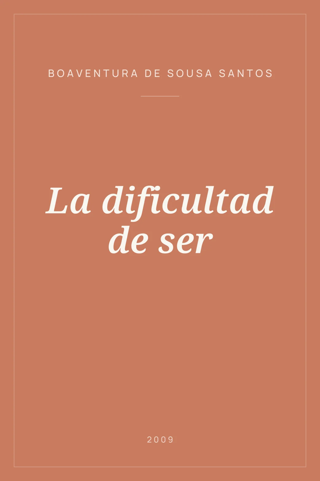 Portada de La dificultad de ser