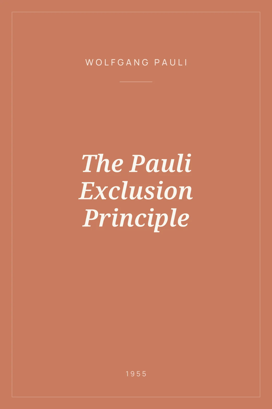 Portada de The Pauli Exclusion Principle