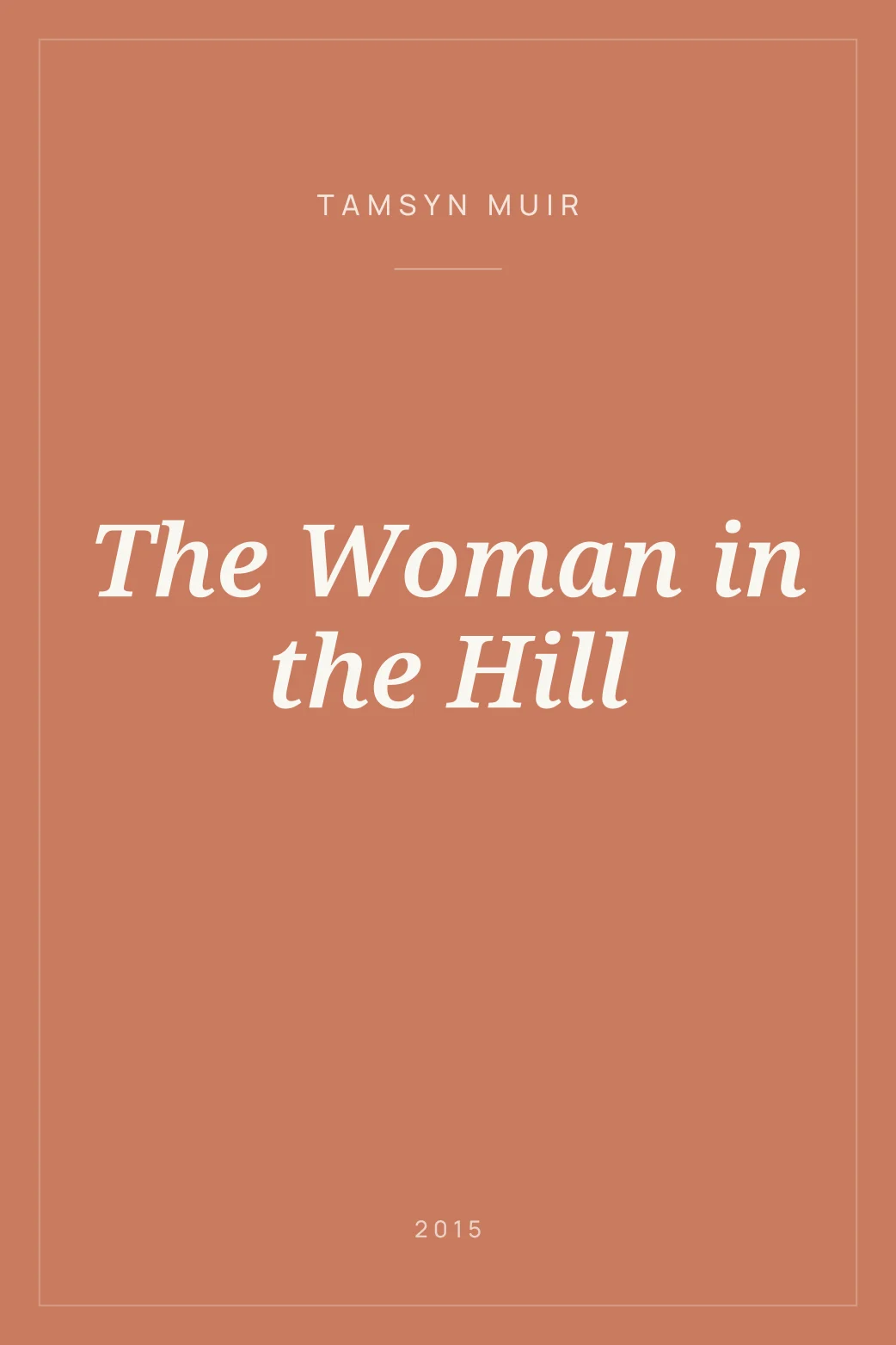 Portada de The Woman in the Hill