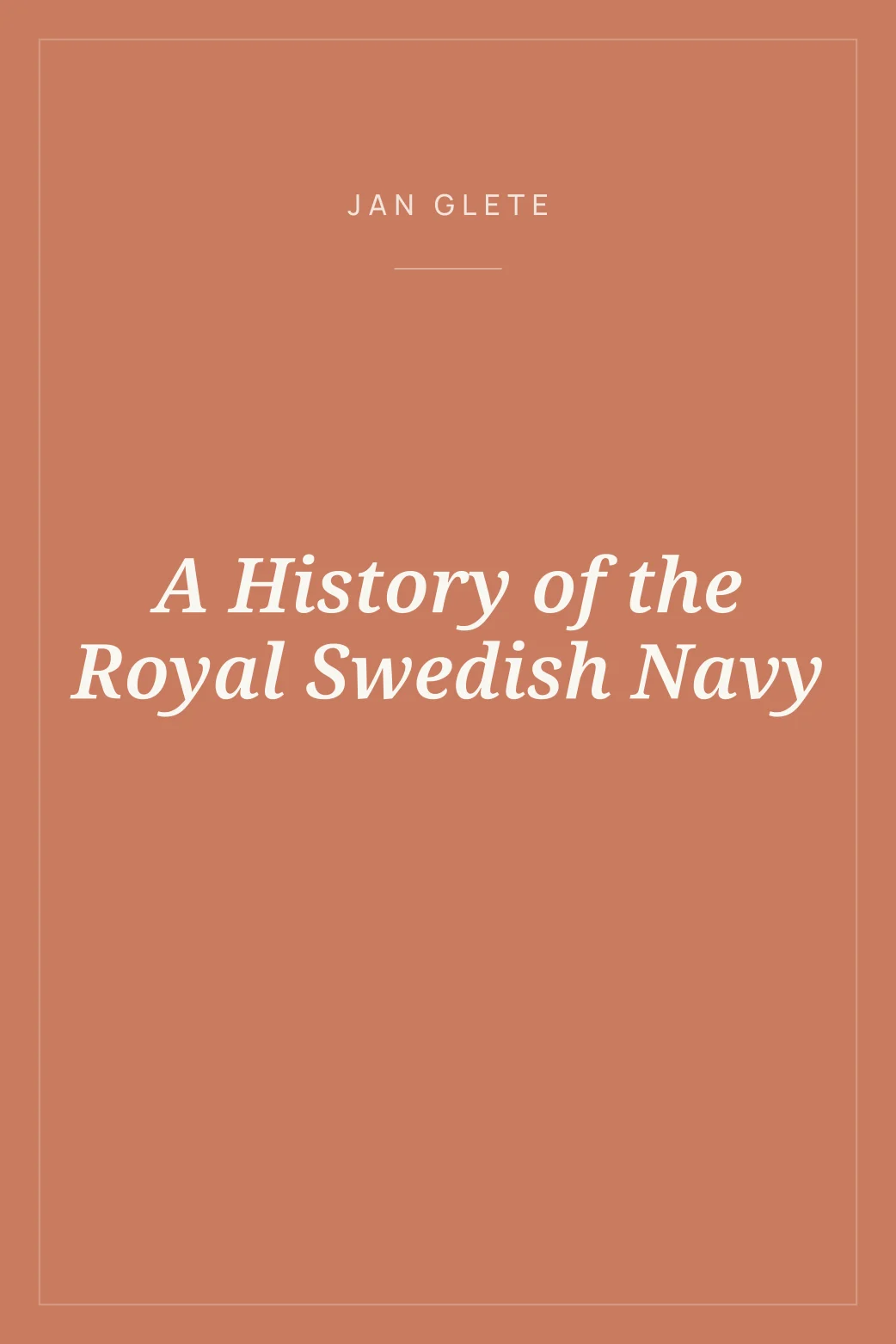 Portada de A History of the Royal Swedish Navy