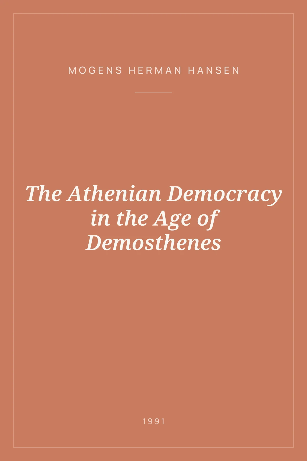Portada de The Athenian Democracy in the Age of Demosthenes